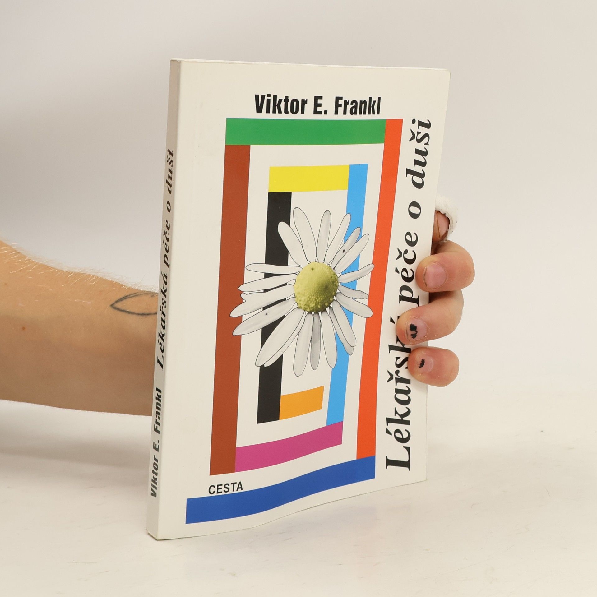 Viktor Frankl Lékařská péče o duši