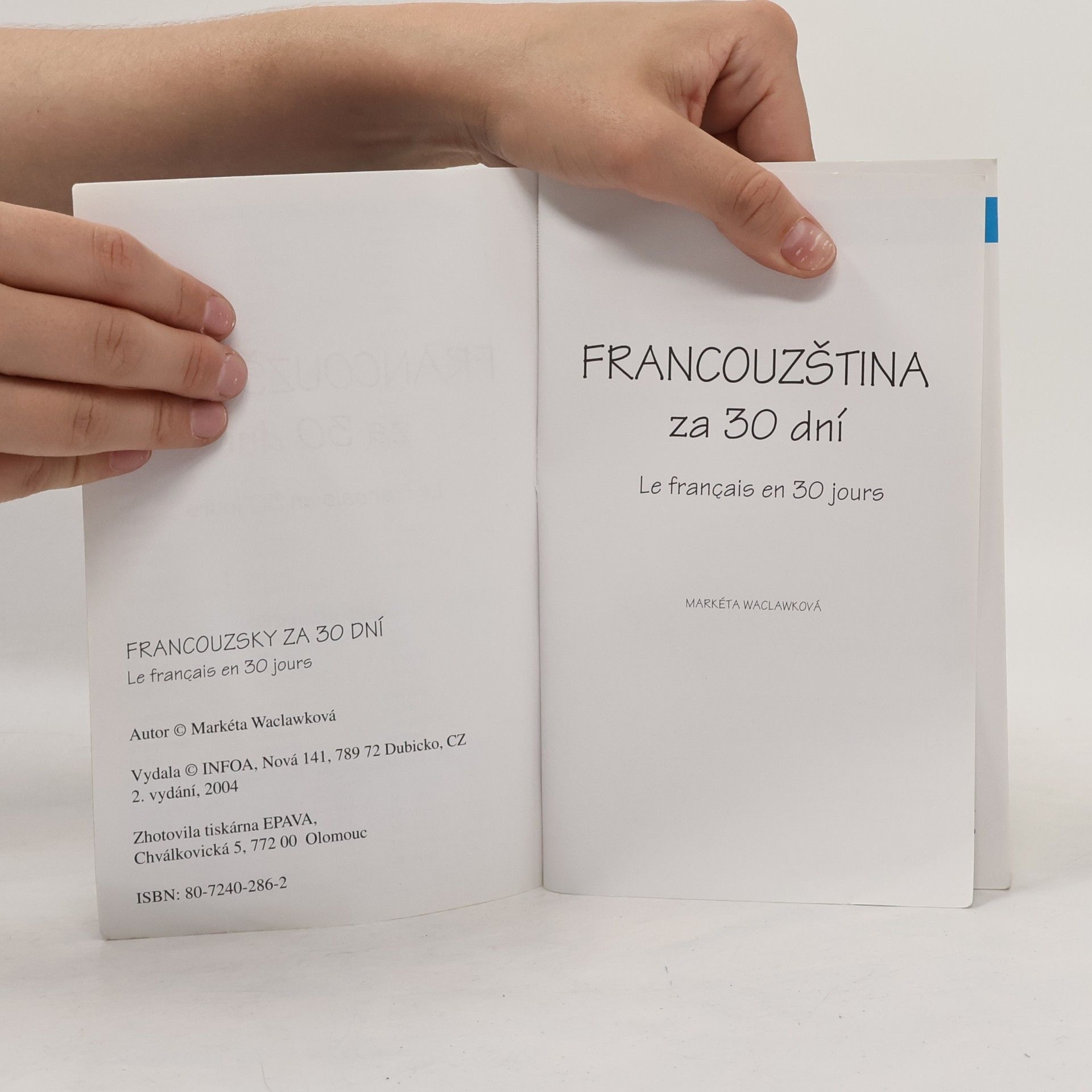 Markéta Waclawková Francouzština za 30 dní. Le français en 30 jours