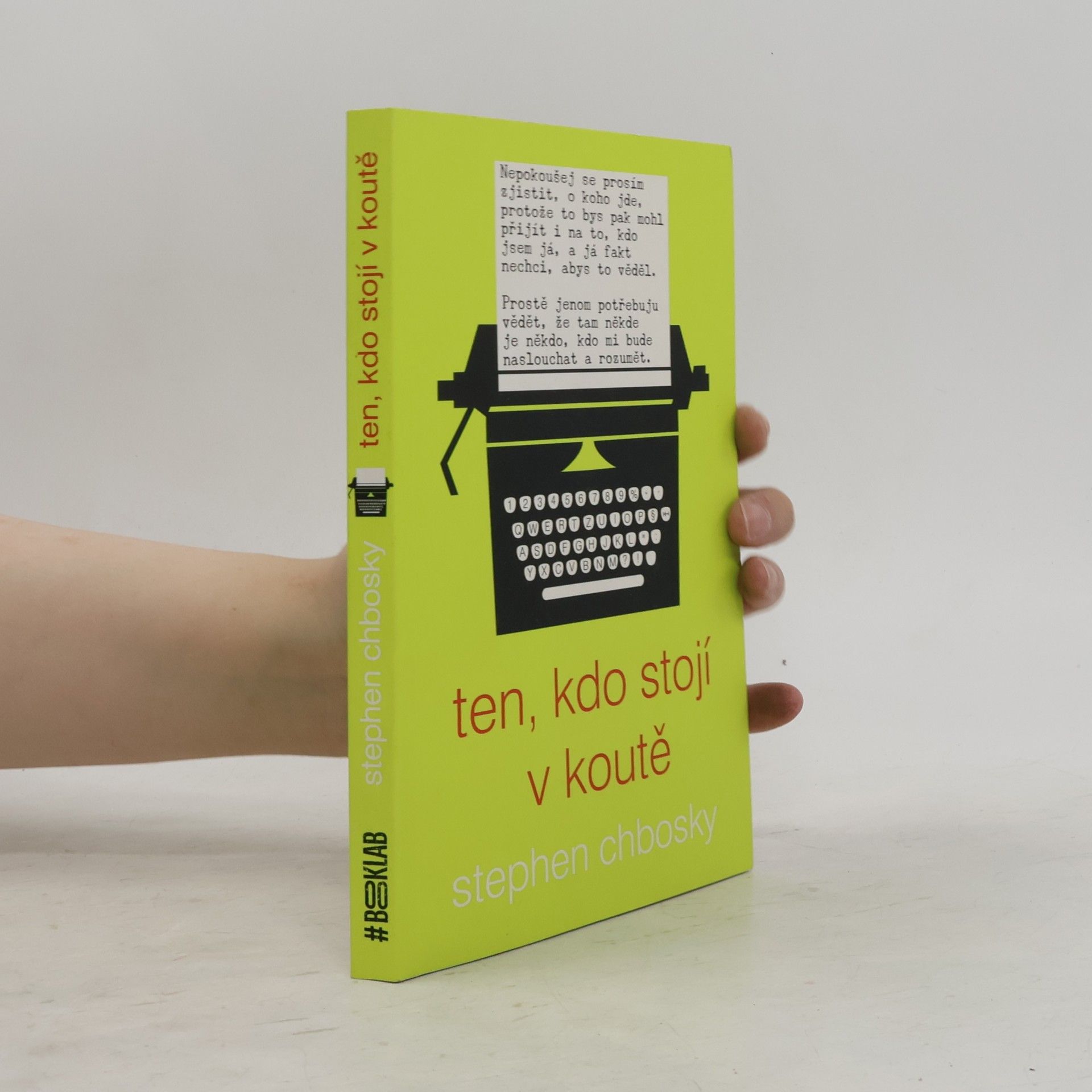 Stephen Chbosky Ten, kdo stojí v koutě