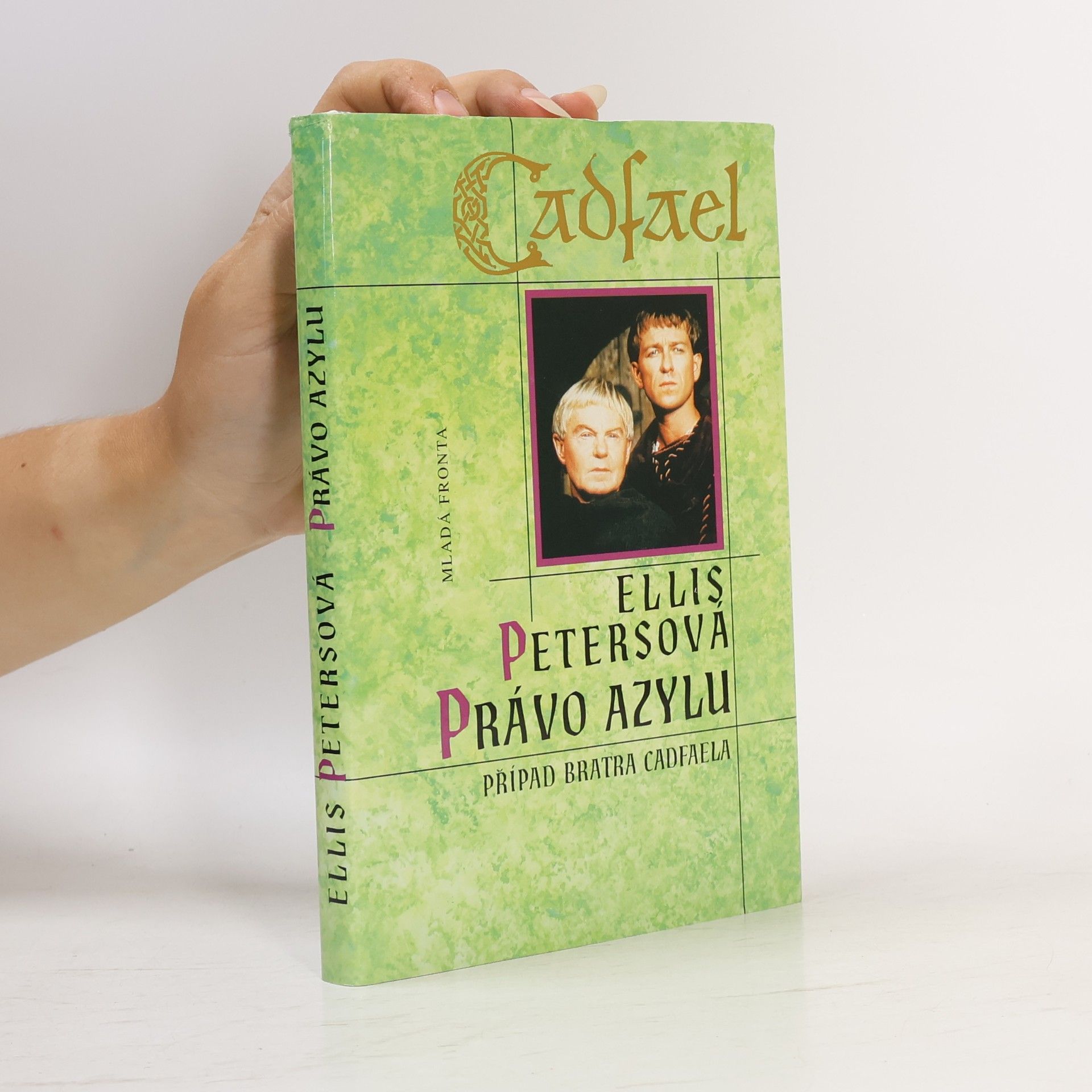 Edith Pargeter Právo azylu. Případ bratra Cadfaela
