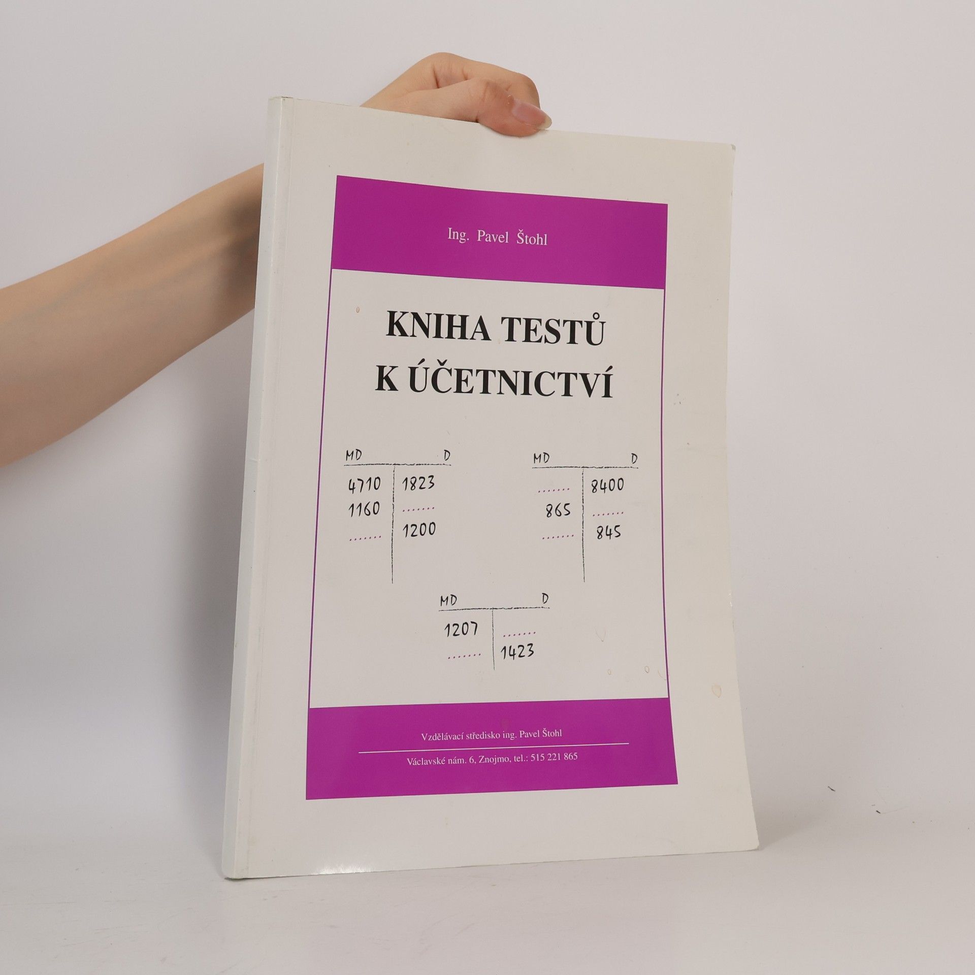 Pavel Štohl Kniha testů k účetnictví