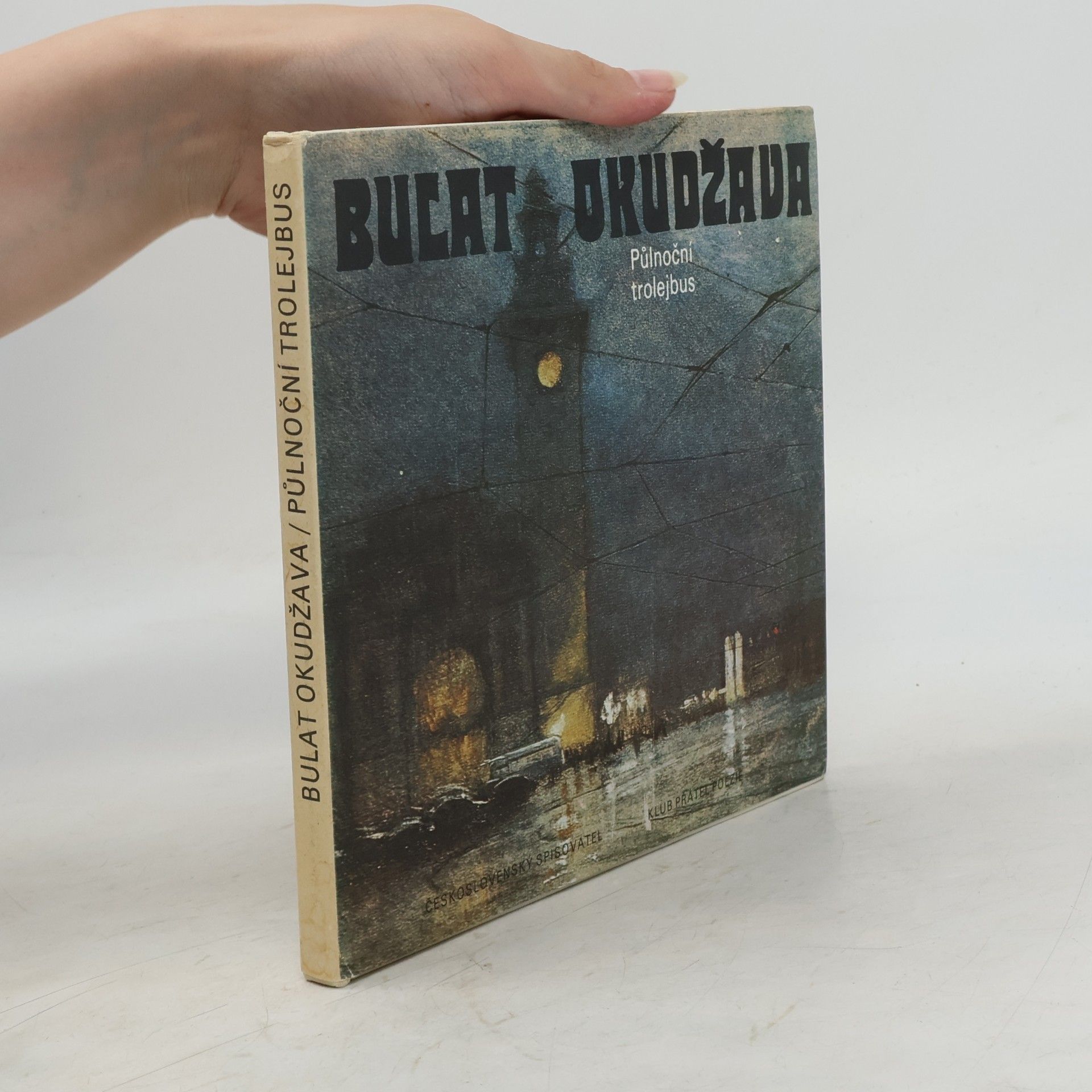 Bulat Schalwowitsch Okudschawa Půlnoční trolejbus