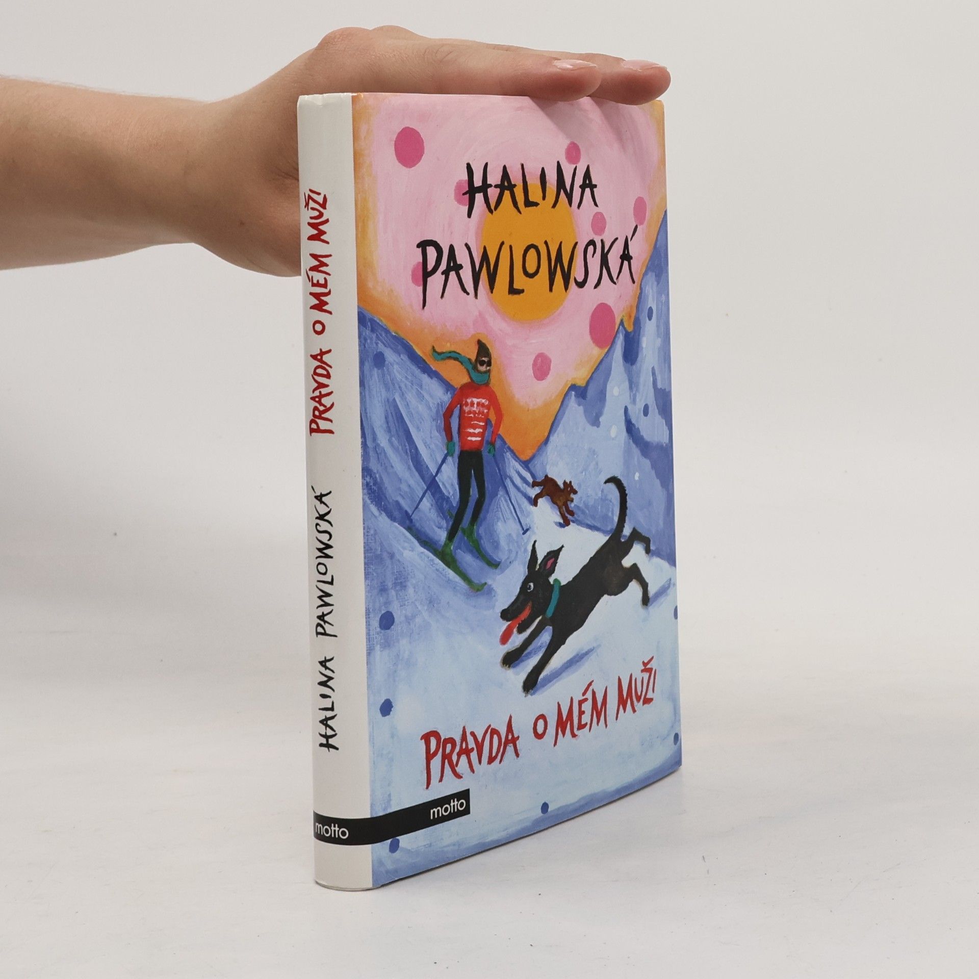Halina Pawlowská Pravda o mém muži