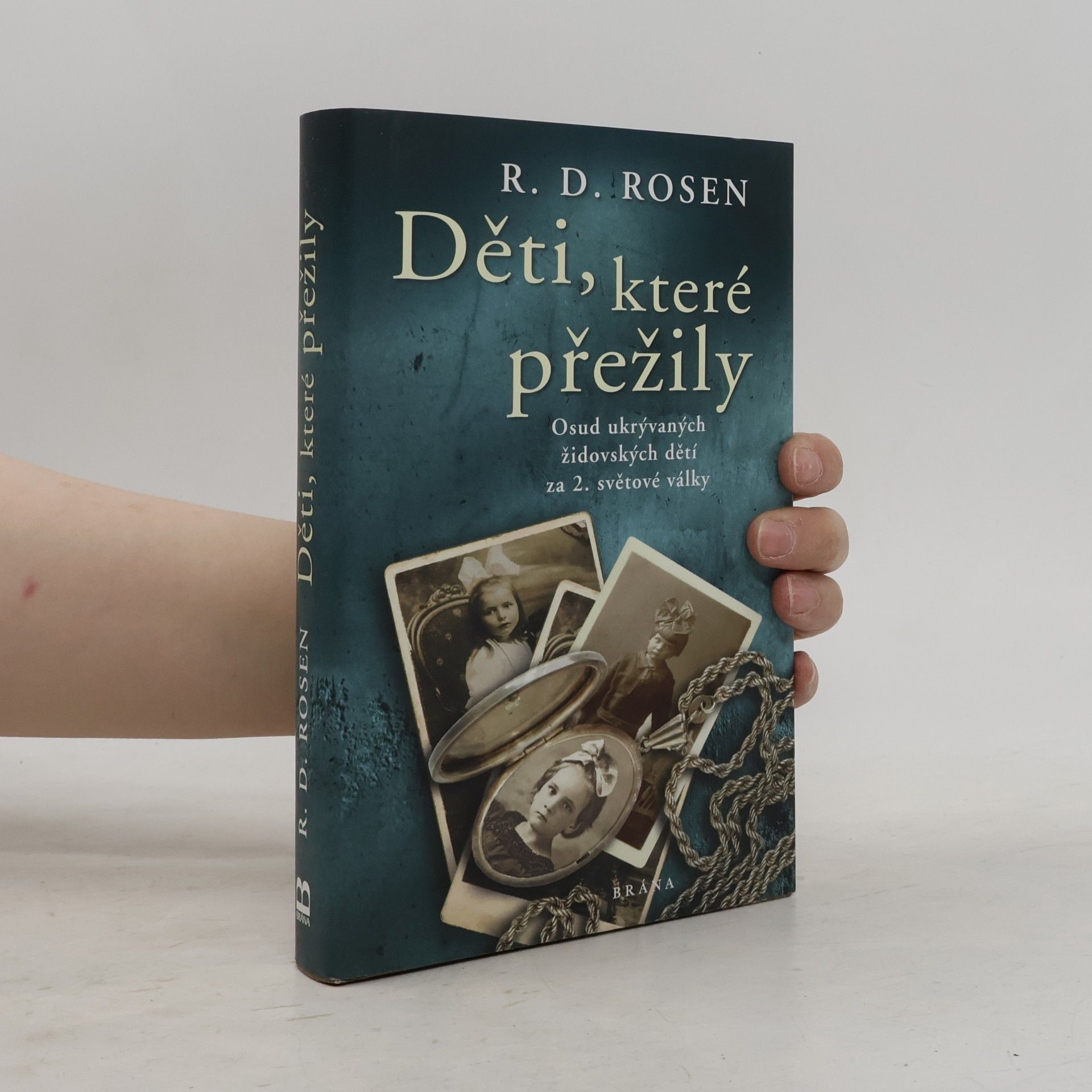 Richard Rosen Děti, které přežily
