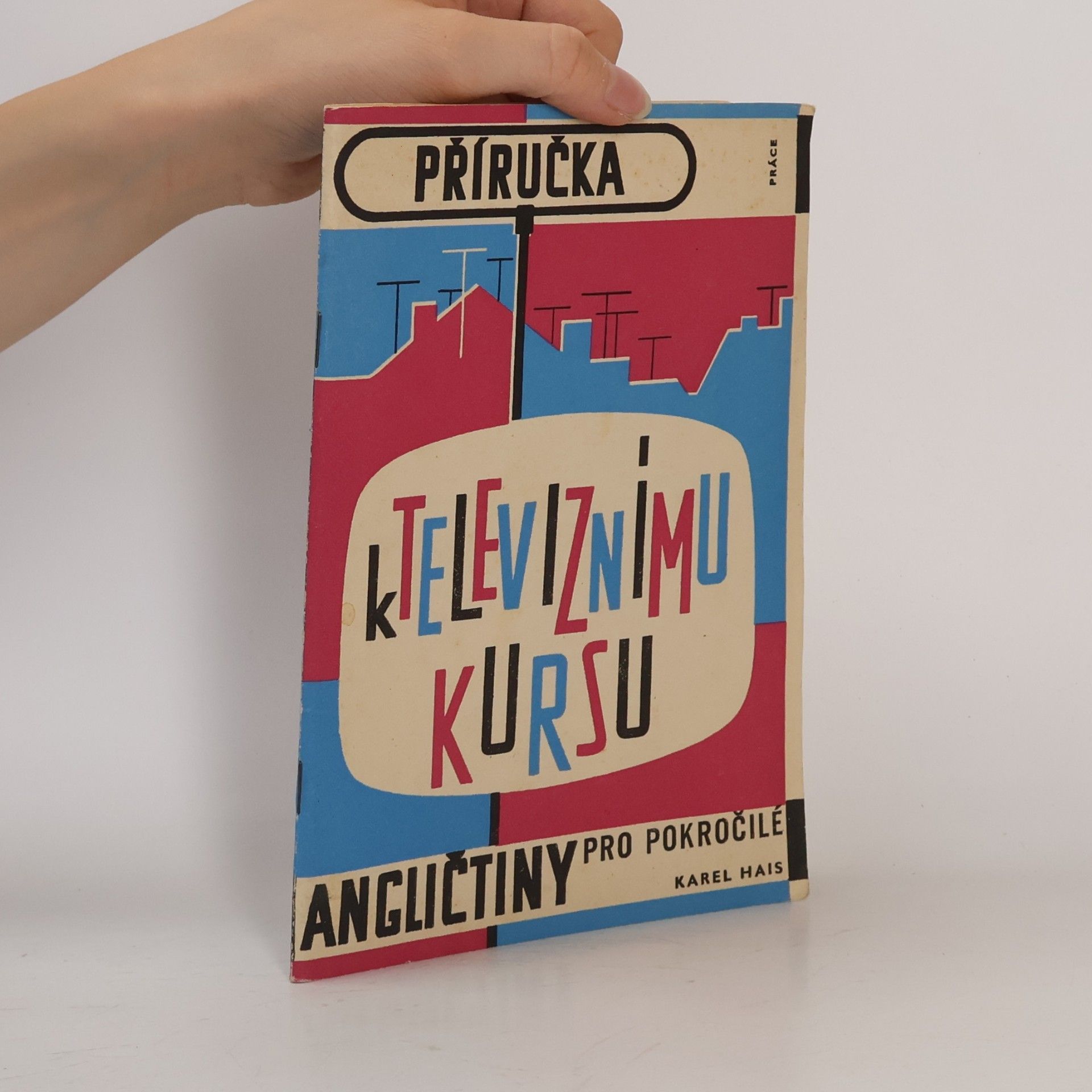 Příručka k televiznímu kursu angličtiny pro pokročilé