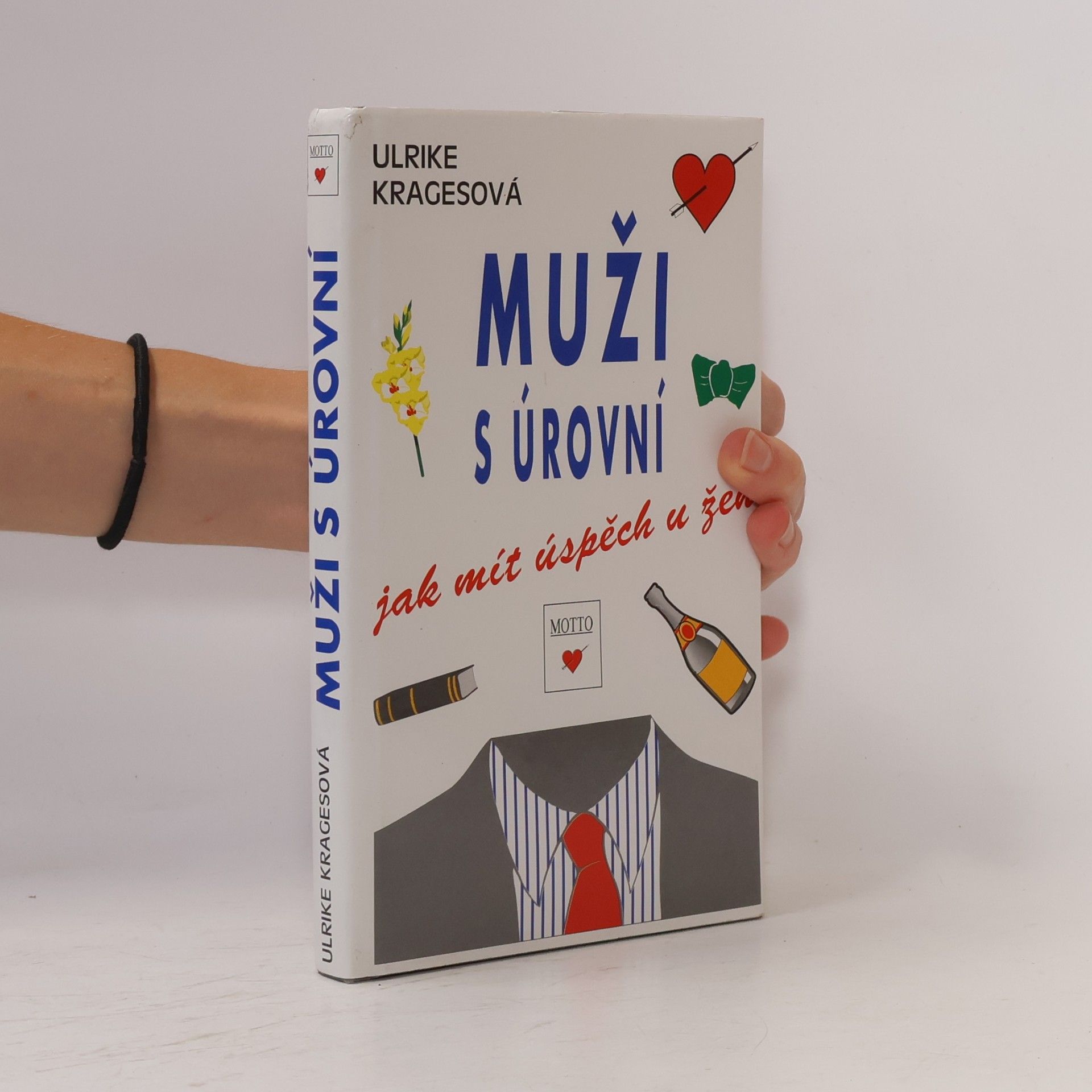 Ulrike Krages Muži s úrovní. Jak mít úspěch u žen