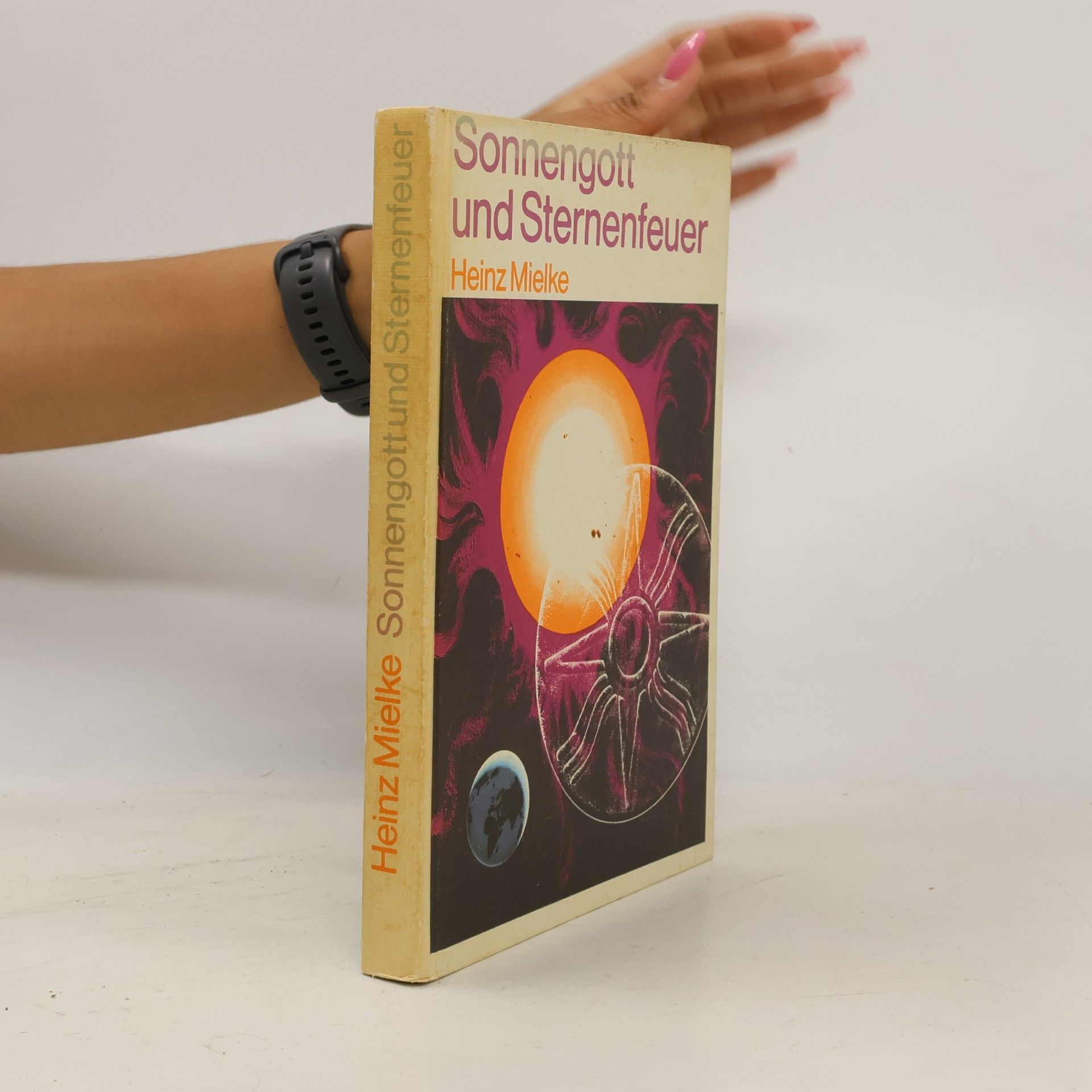 Heinz Mielke Sonnengott und Sternenfeuer
