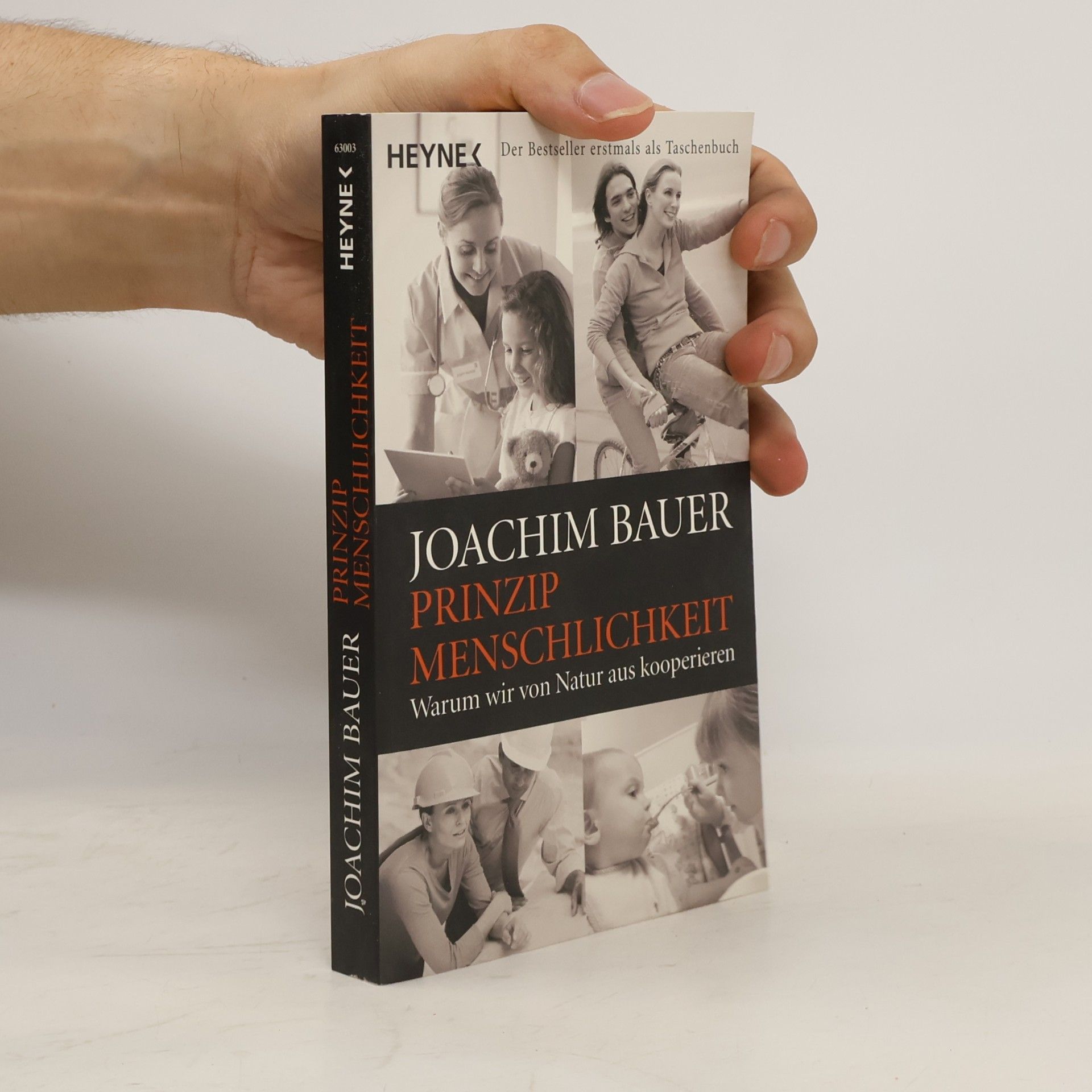 Joachim Bauer Prinzip Menschlichkeit