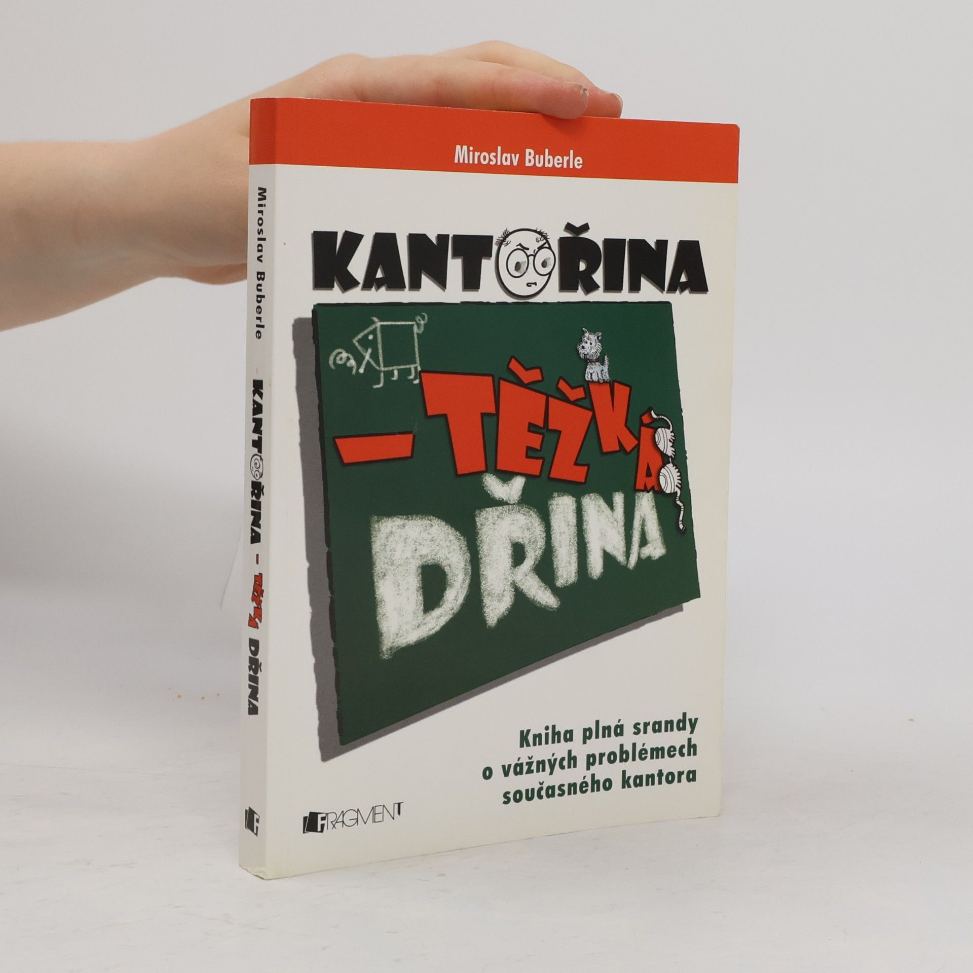 Kantořina - těžká dřina