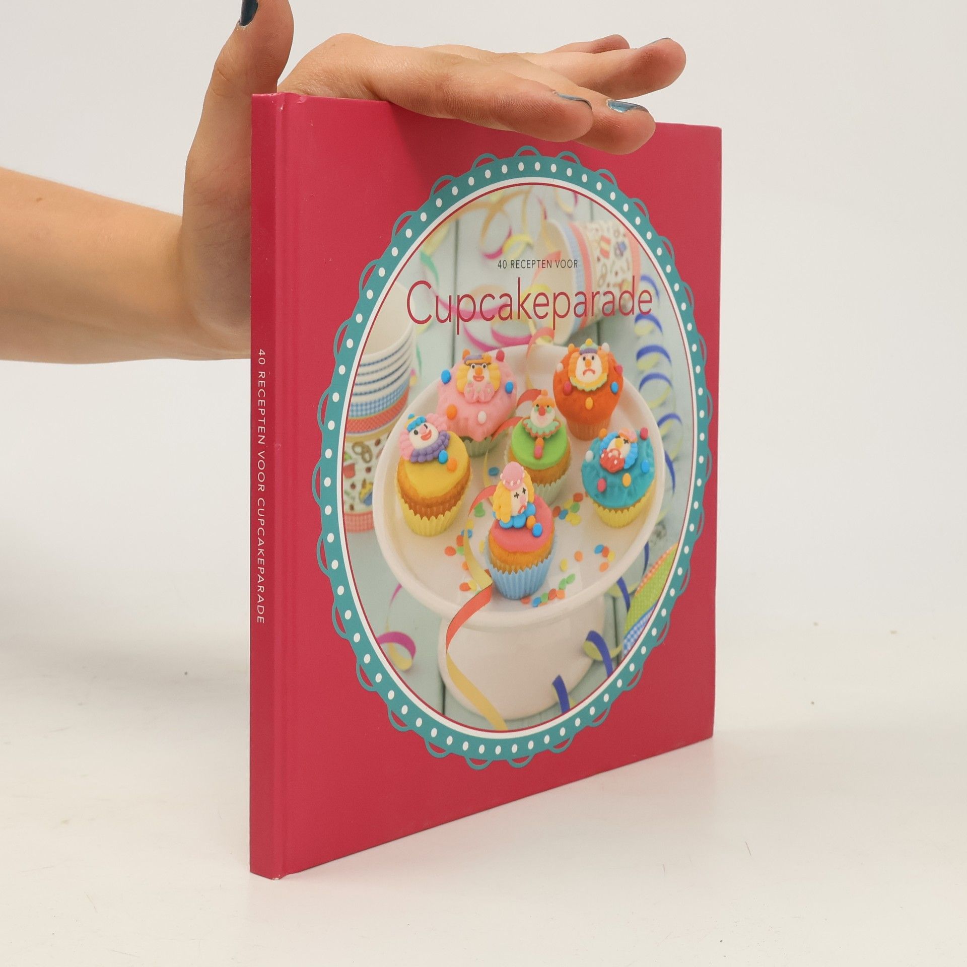 Various authors 40 Recepten voor Cupcakeparade