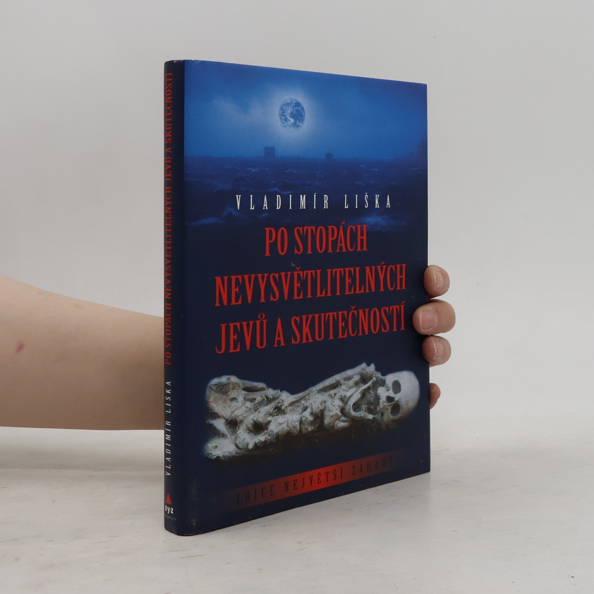 Po stopách nevysvětlitelných jevů a skutečností