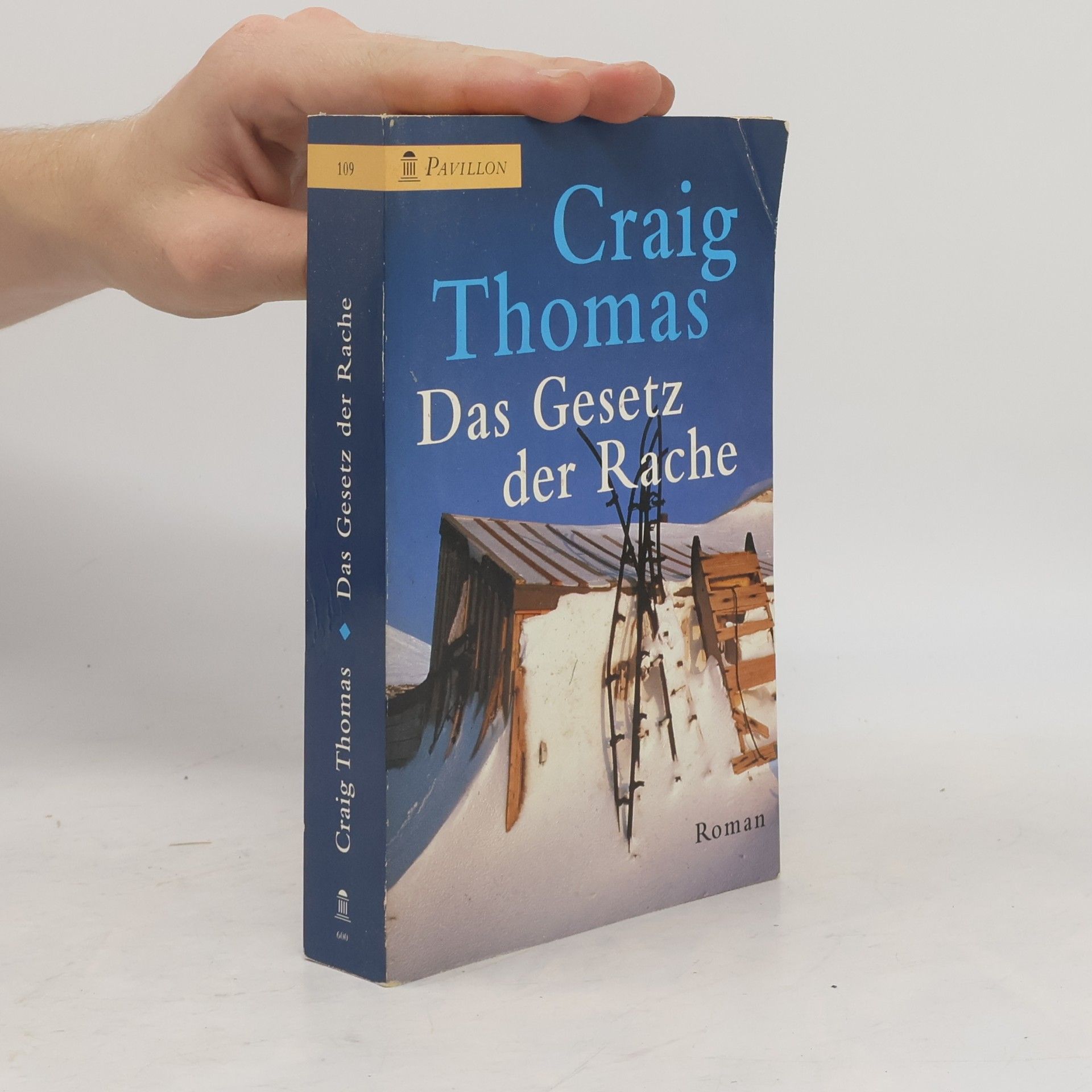 Craig Thomas Das Gesetz der Rache