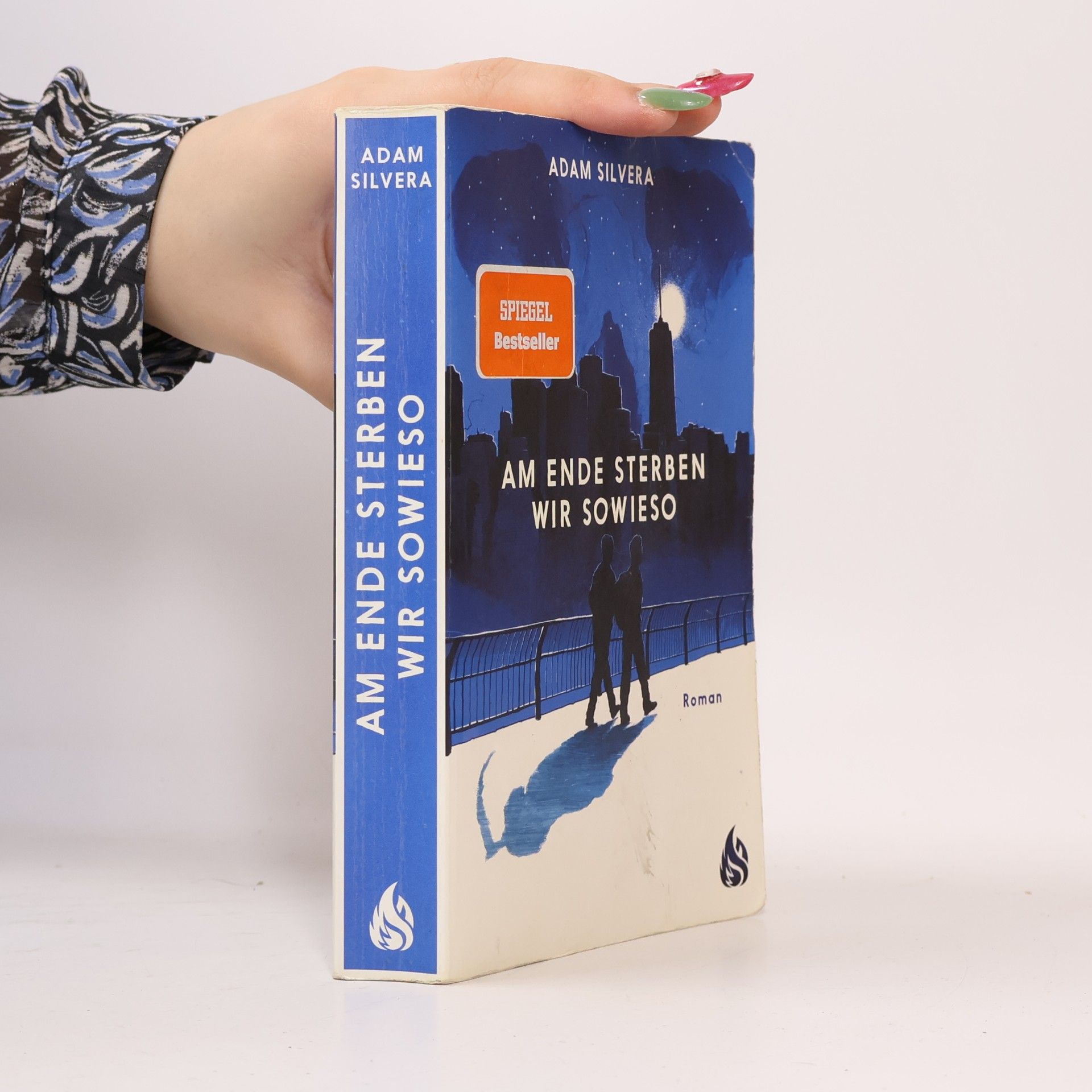 Adam Silvera Am Ende sterben wir sowieso