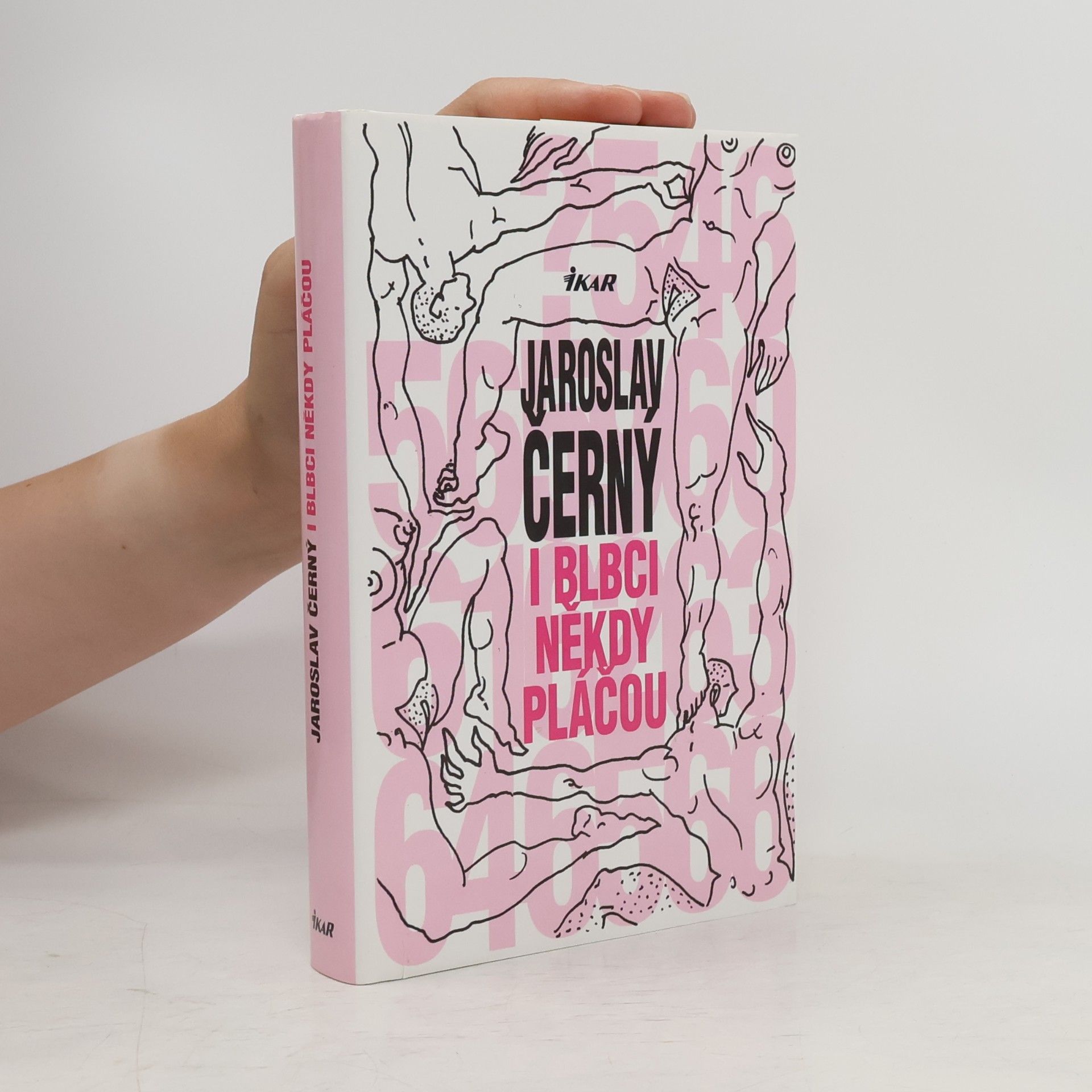 Jaroslav Černý I blbci někdy pláčou