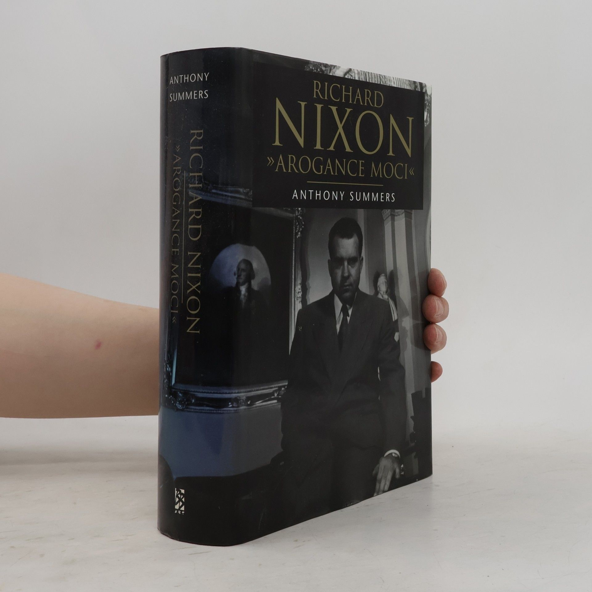 Richard Nixon. Arogance moci