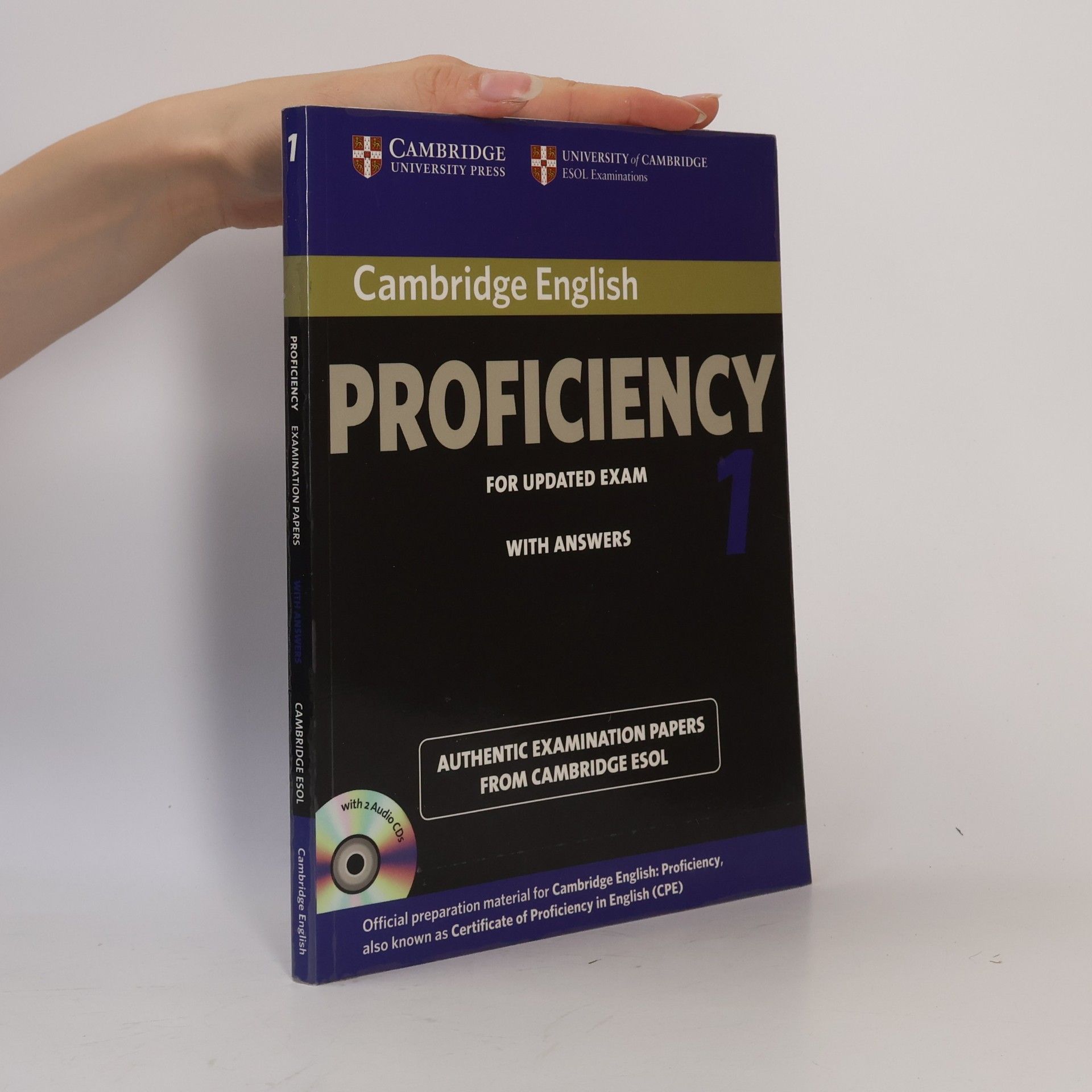 Cambridge English: proficiency 1 : with answers : authentic examination papers from Cambridge ESOL : [for updated exam] Proficiency