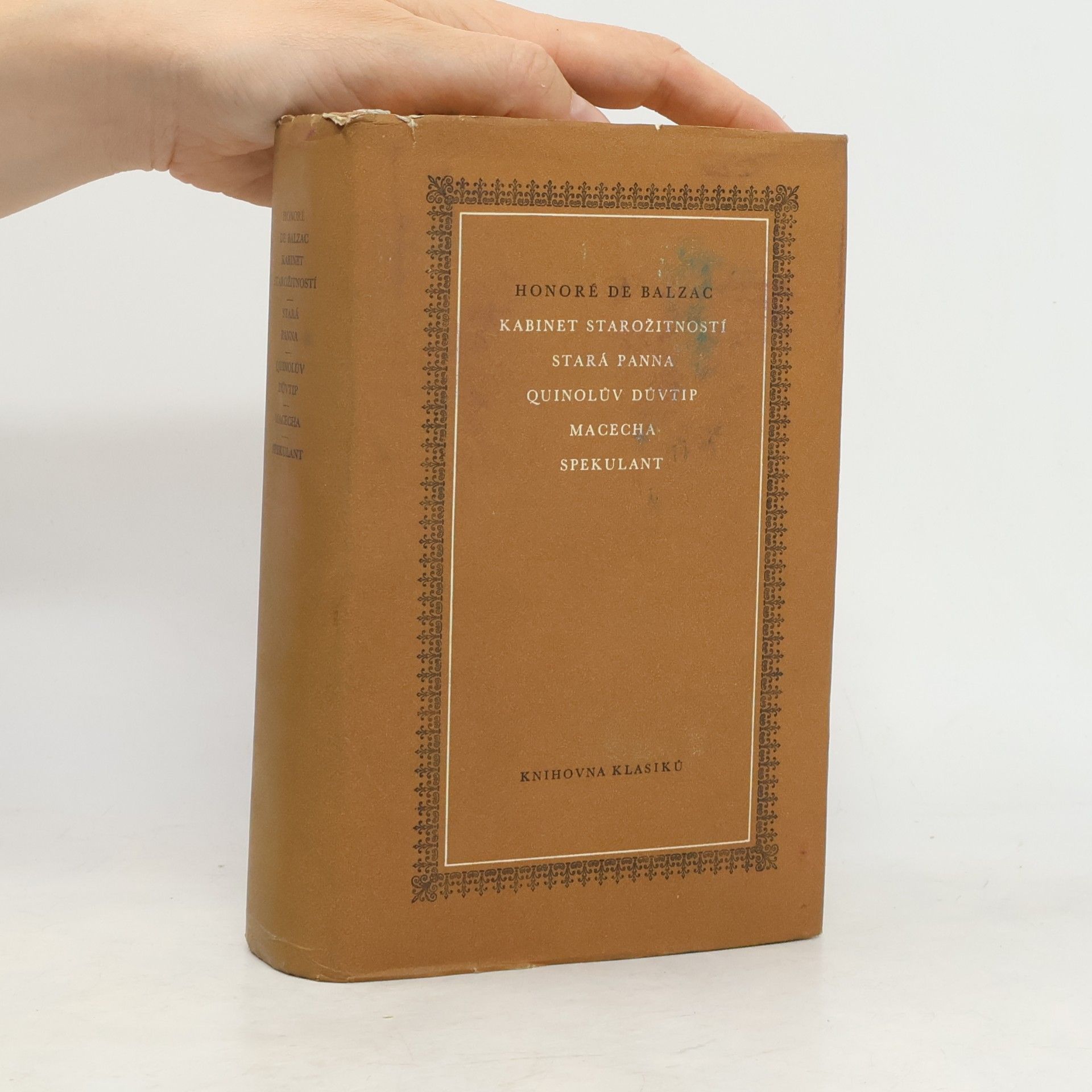 Honoré de Balzac Kabinet starožitností. Stará panna. Quinolův důvtip. Macecha. Spekulant