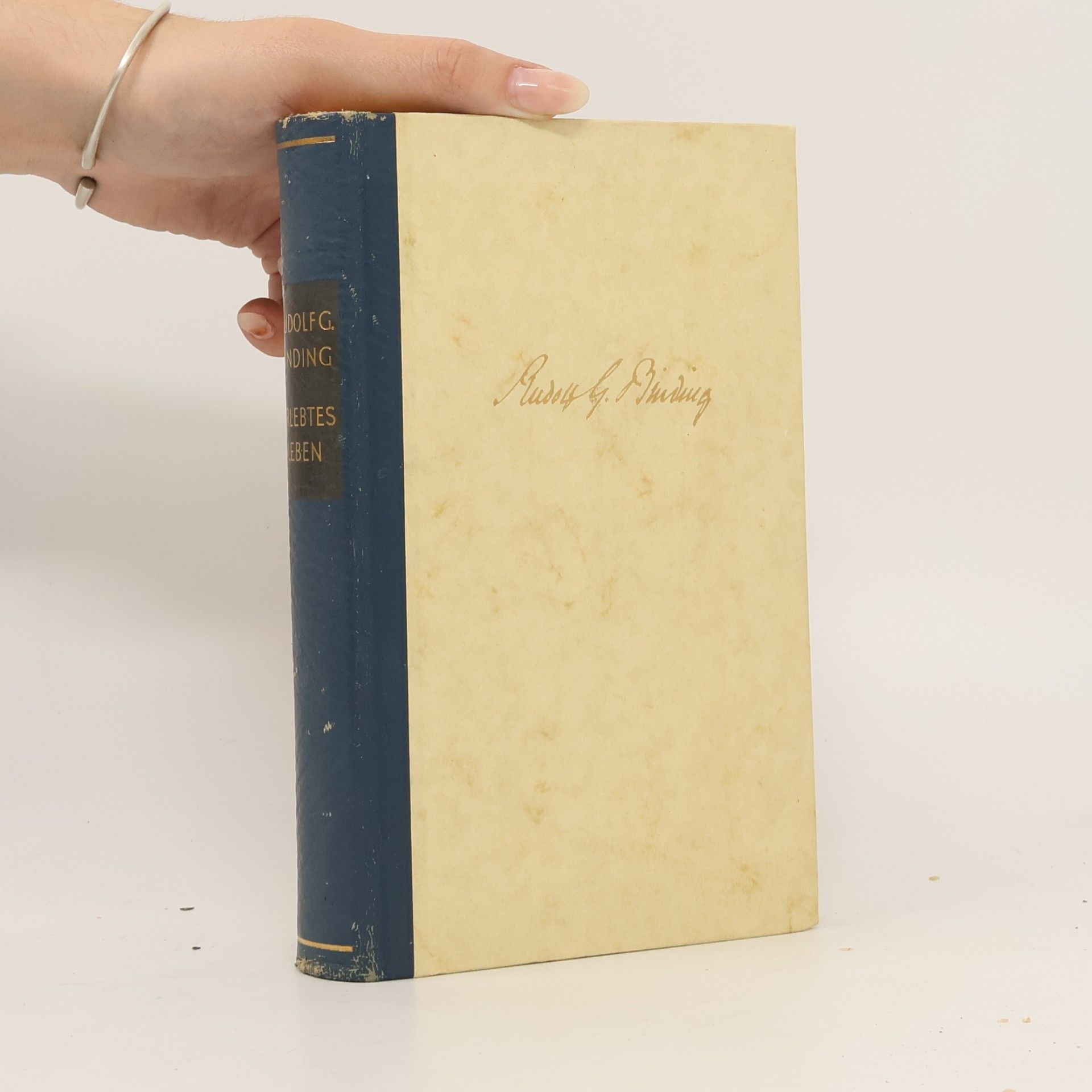 Rudolf G. Binding Erlebtes Leben