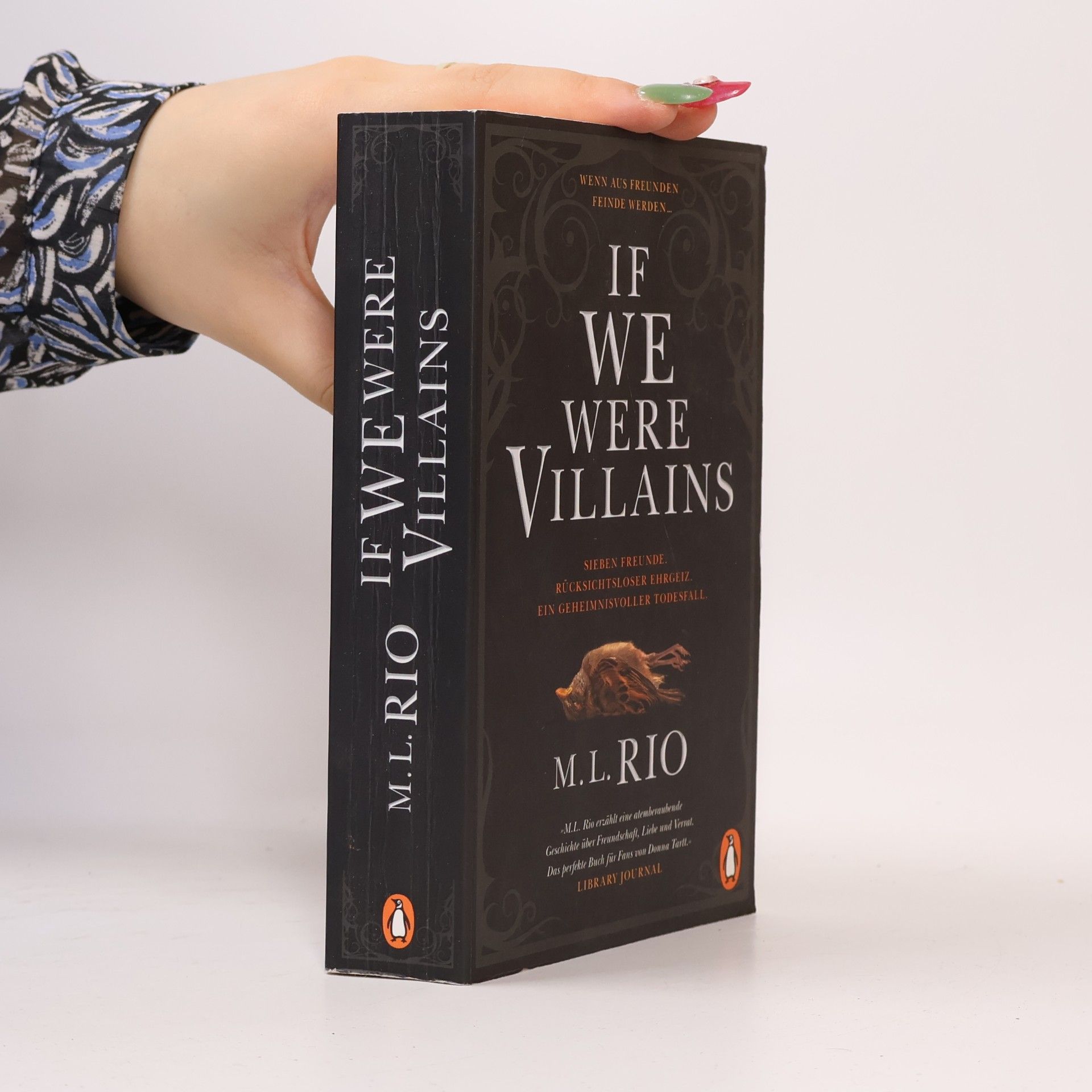 M. L. Rio If We Were Villains. Wenn aus Freunden Feinde werden