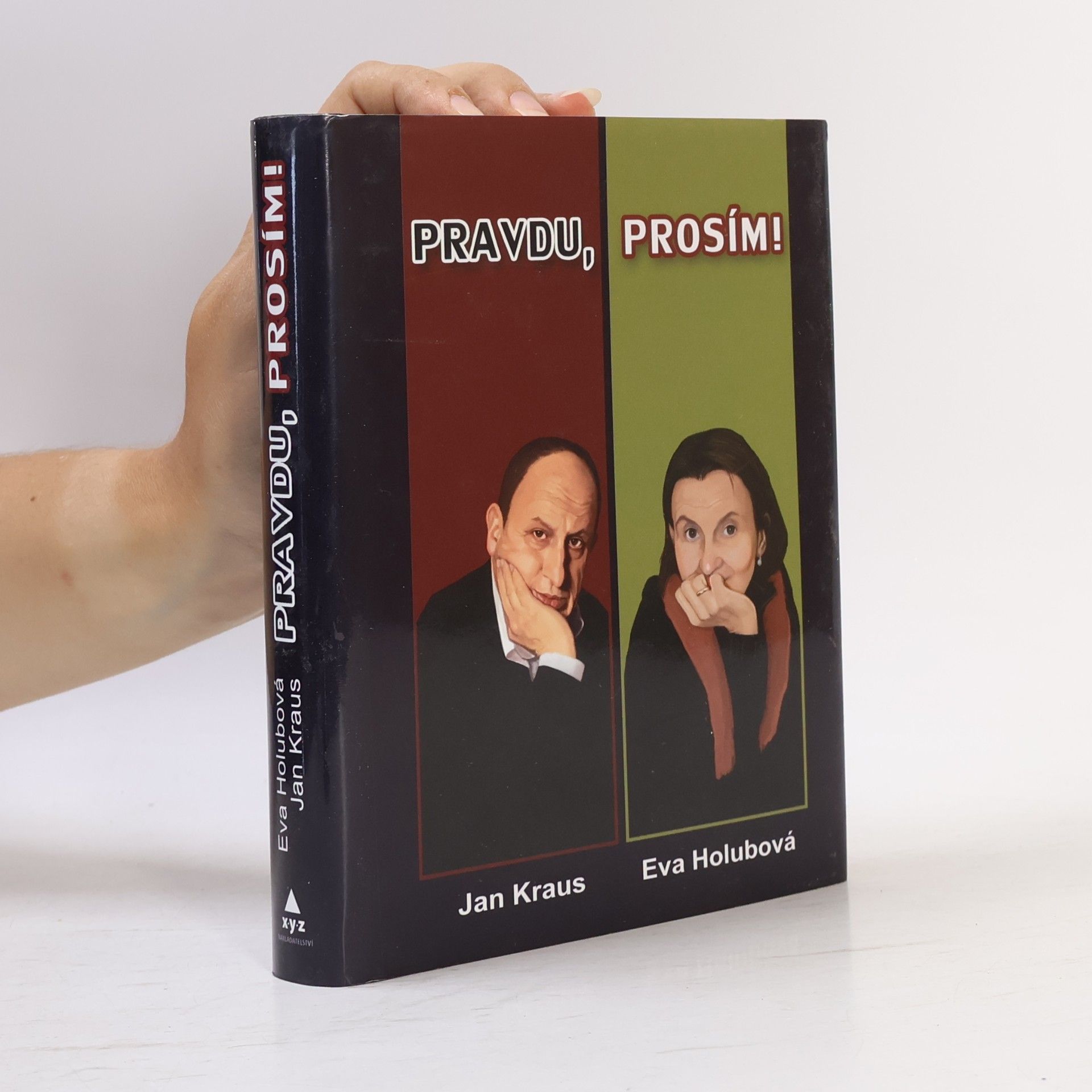 Jan Kraus Pravdu, prosím!