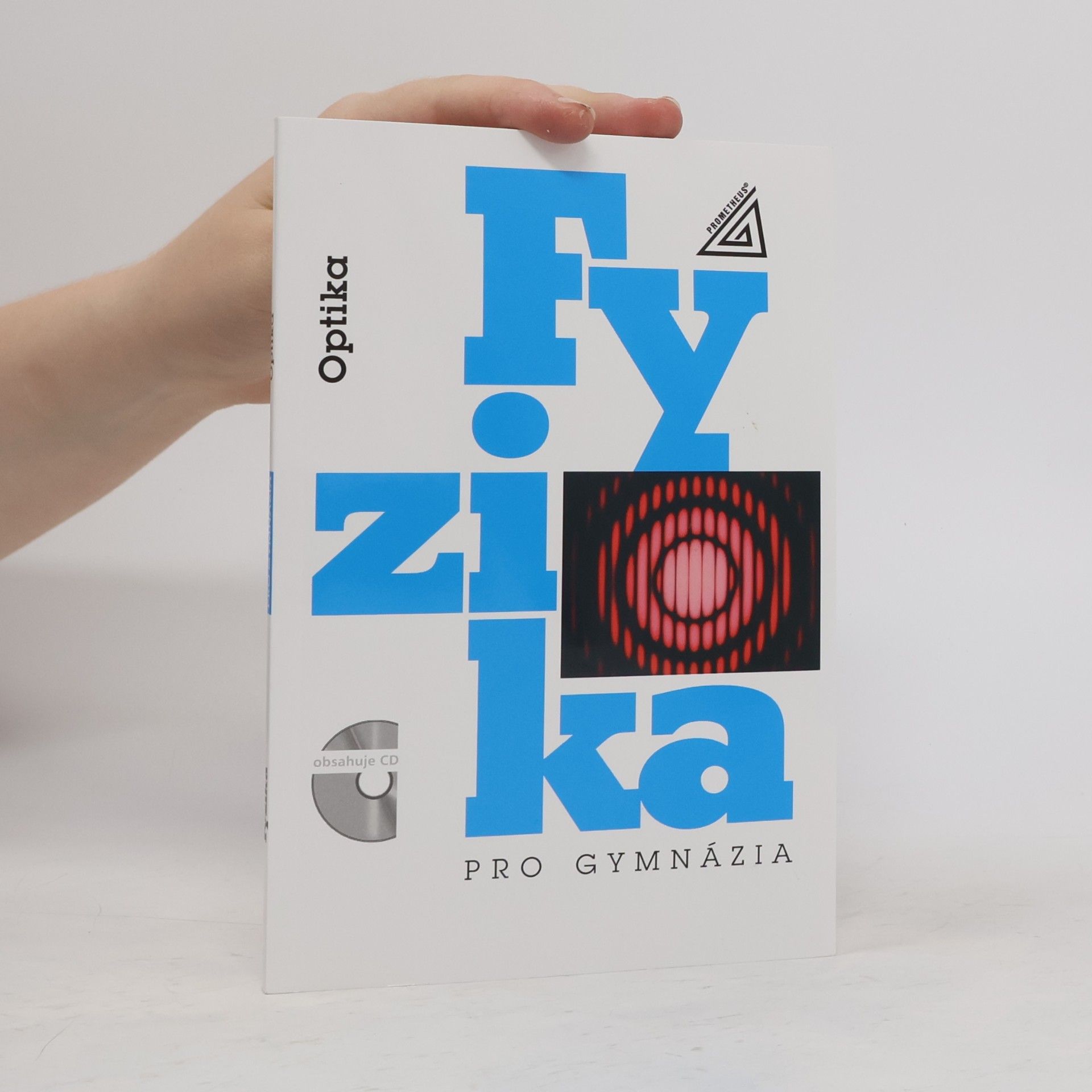 Oldřich Lepil Fyzika pro gymnázia. Optika