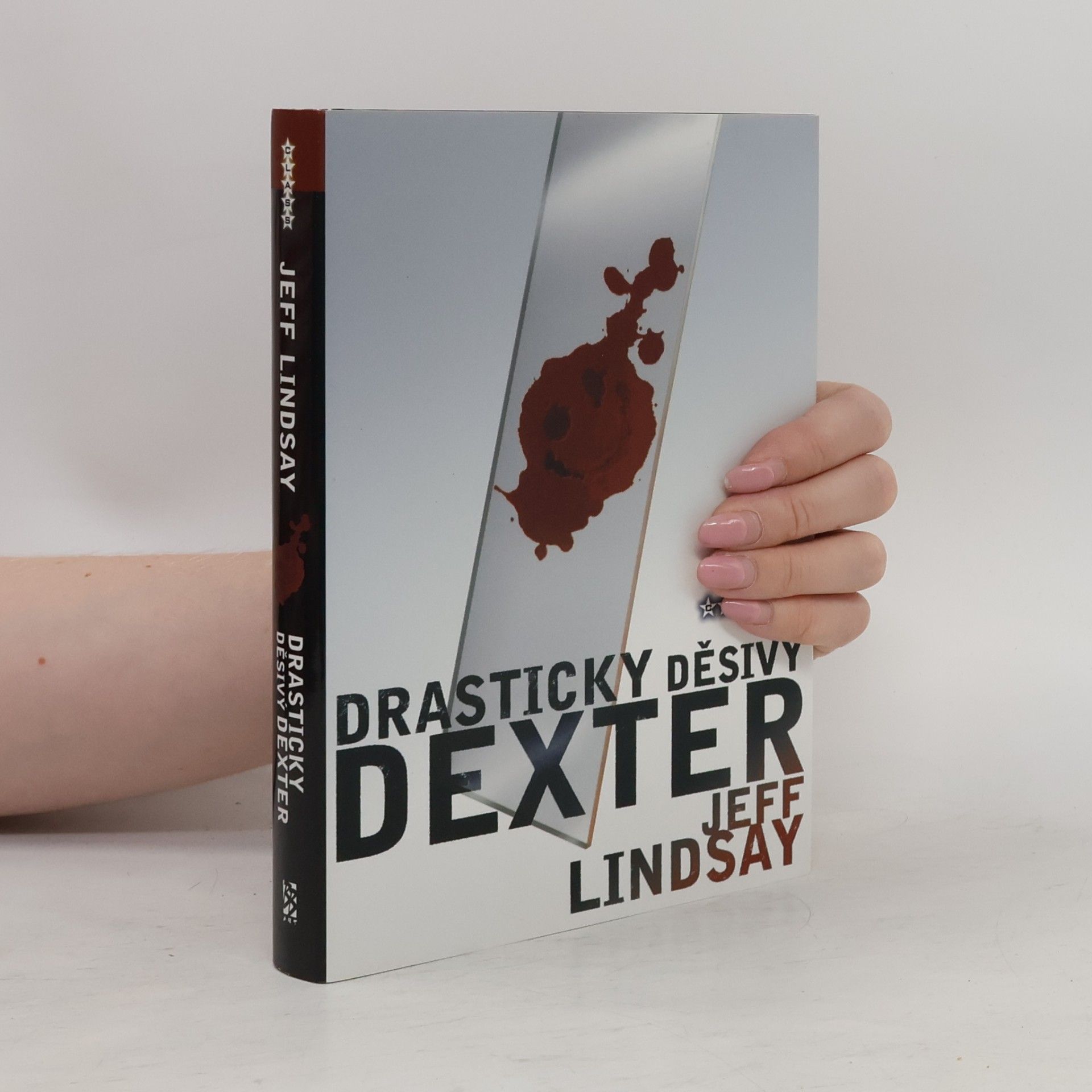 Jeff Lindsay Drasticky děsivý Dexter