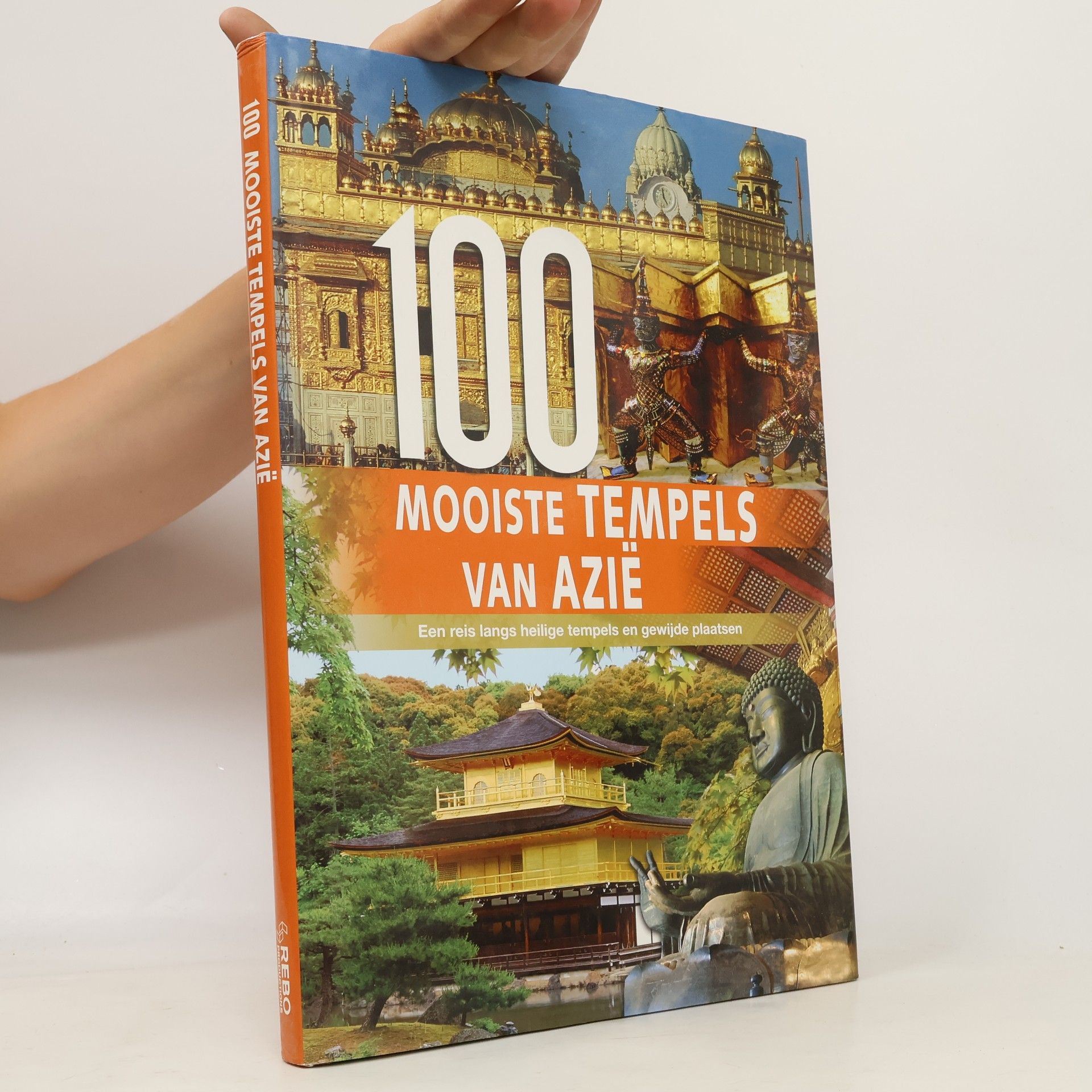 Kolektiv autorů 100 mooiste tempels van Azië