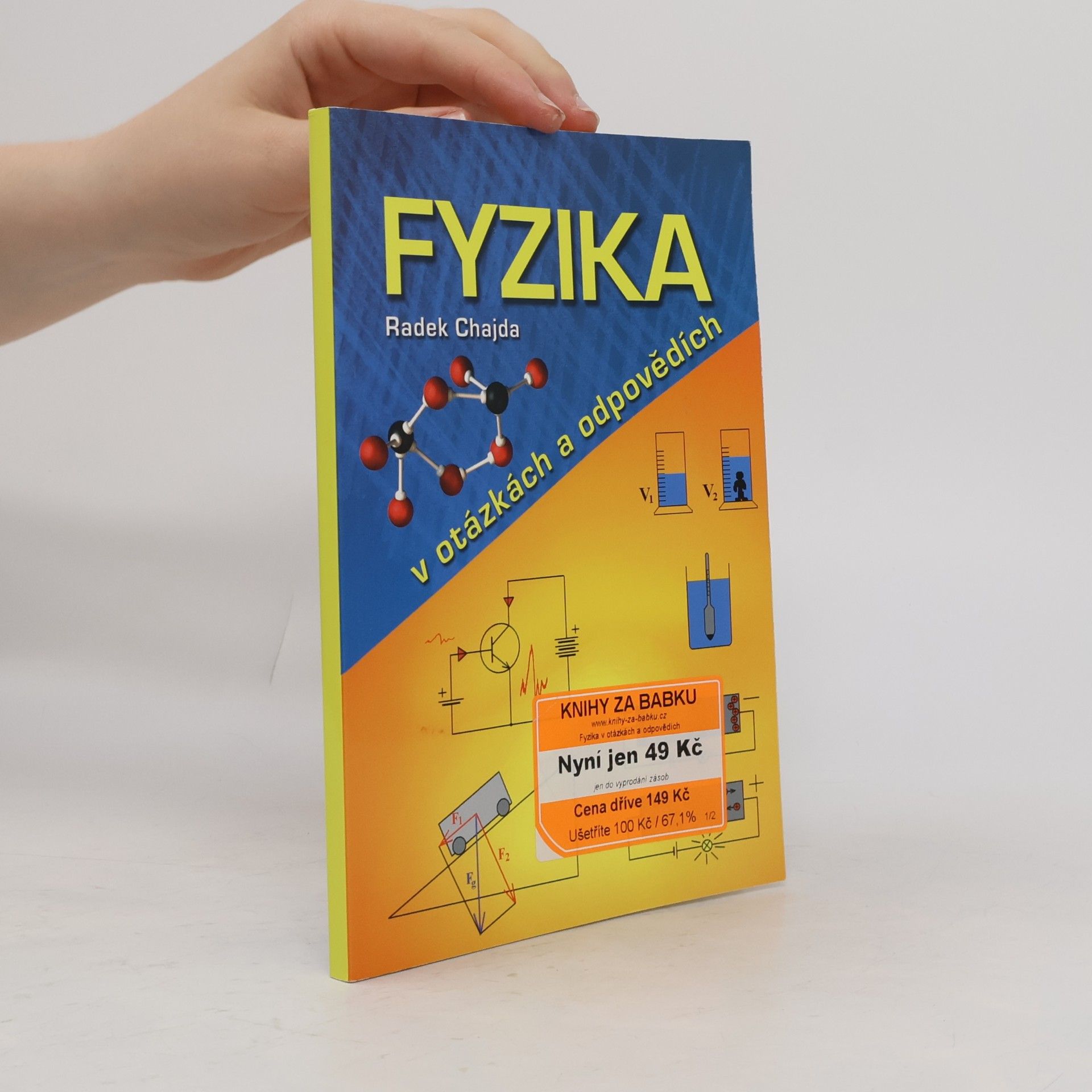 Radek Chajda Fyzika v otázkách a odpovědích