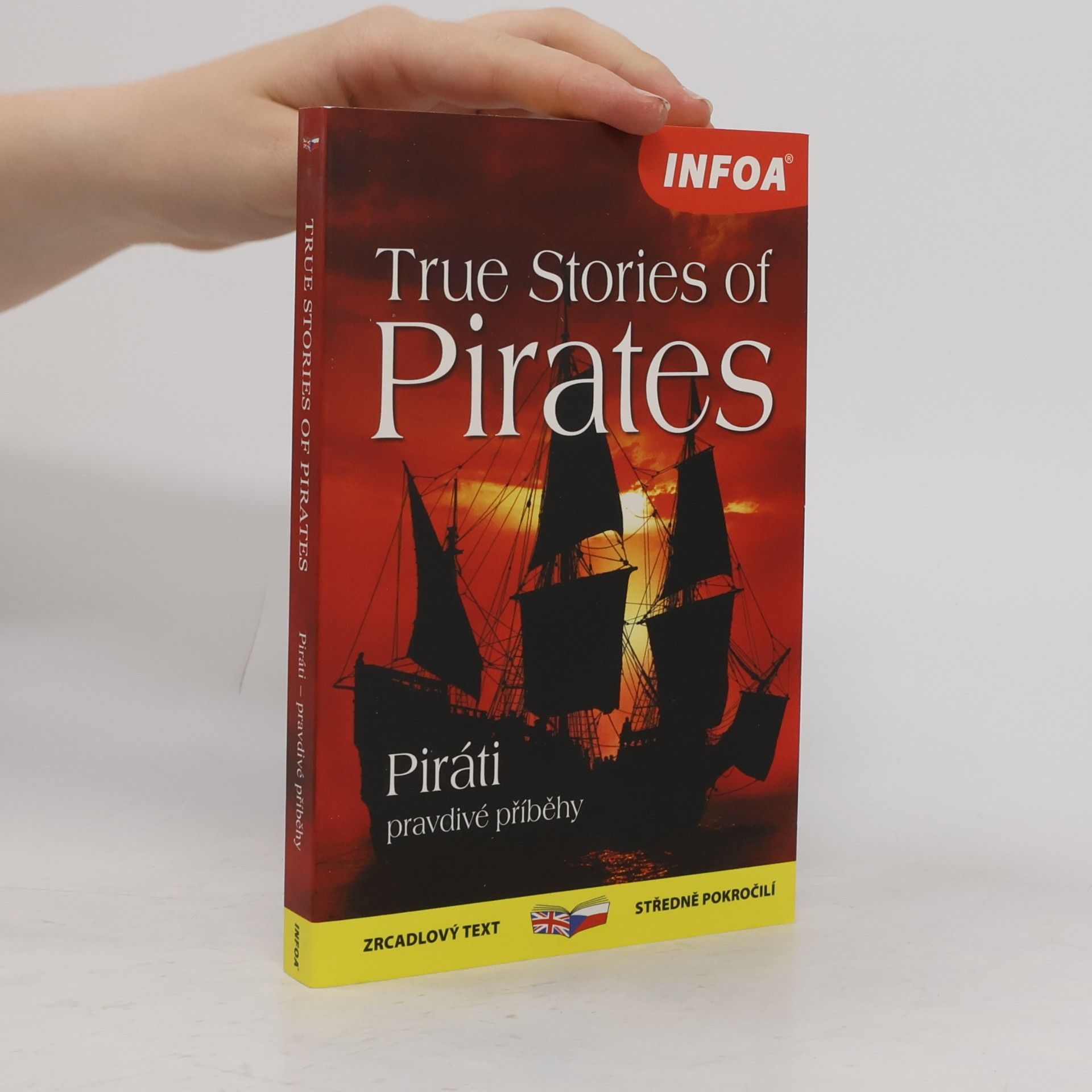 Lucy Lethbridge True stories of pirates. Piráti. pravdivé příběhy