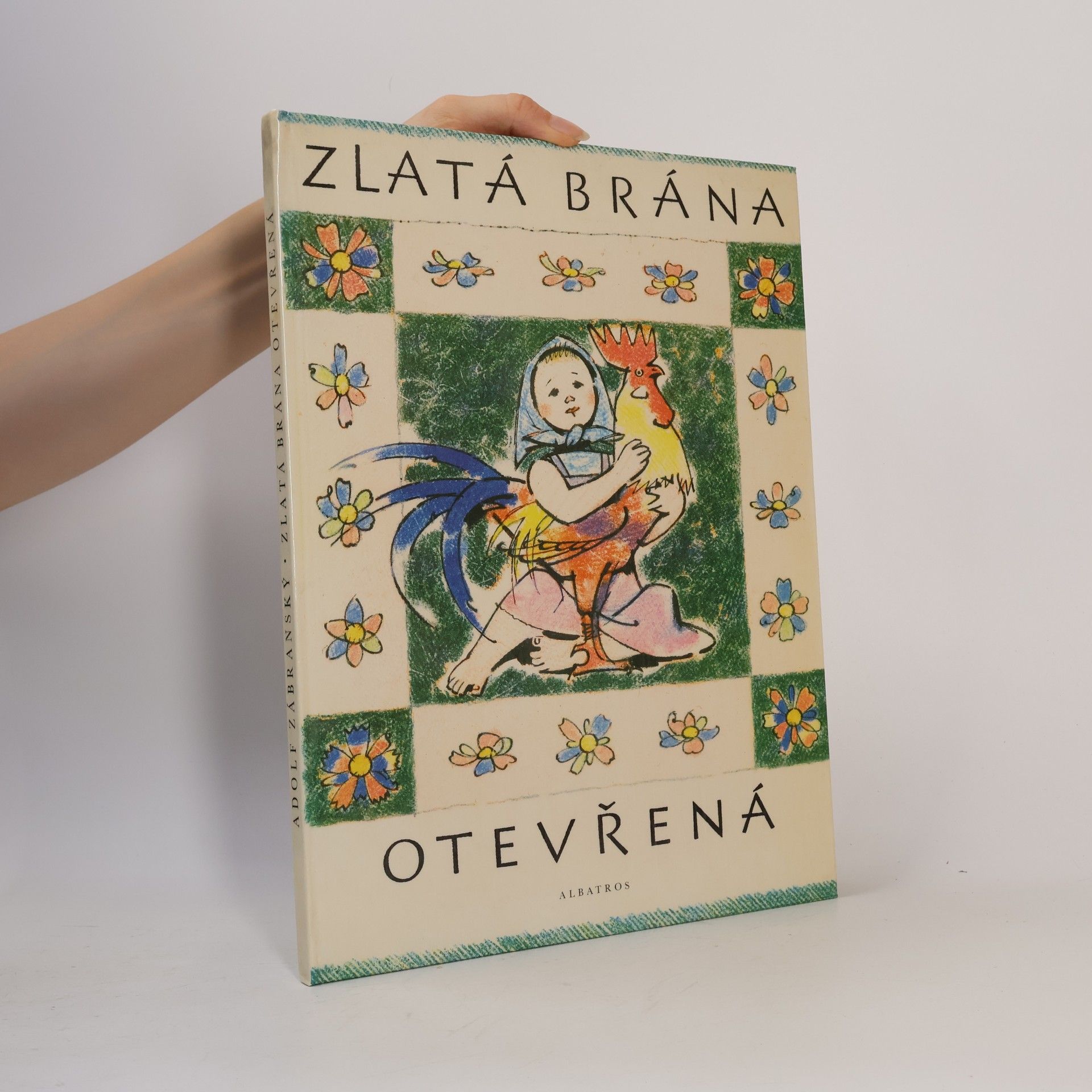 Adolf Zábranský Zlatá brána otevřená
