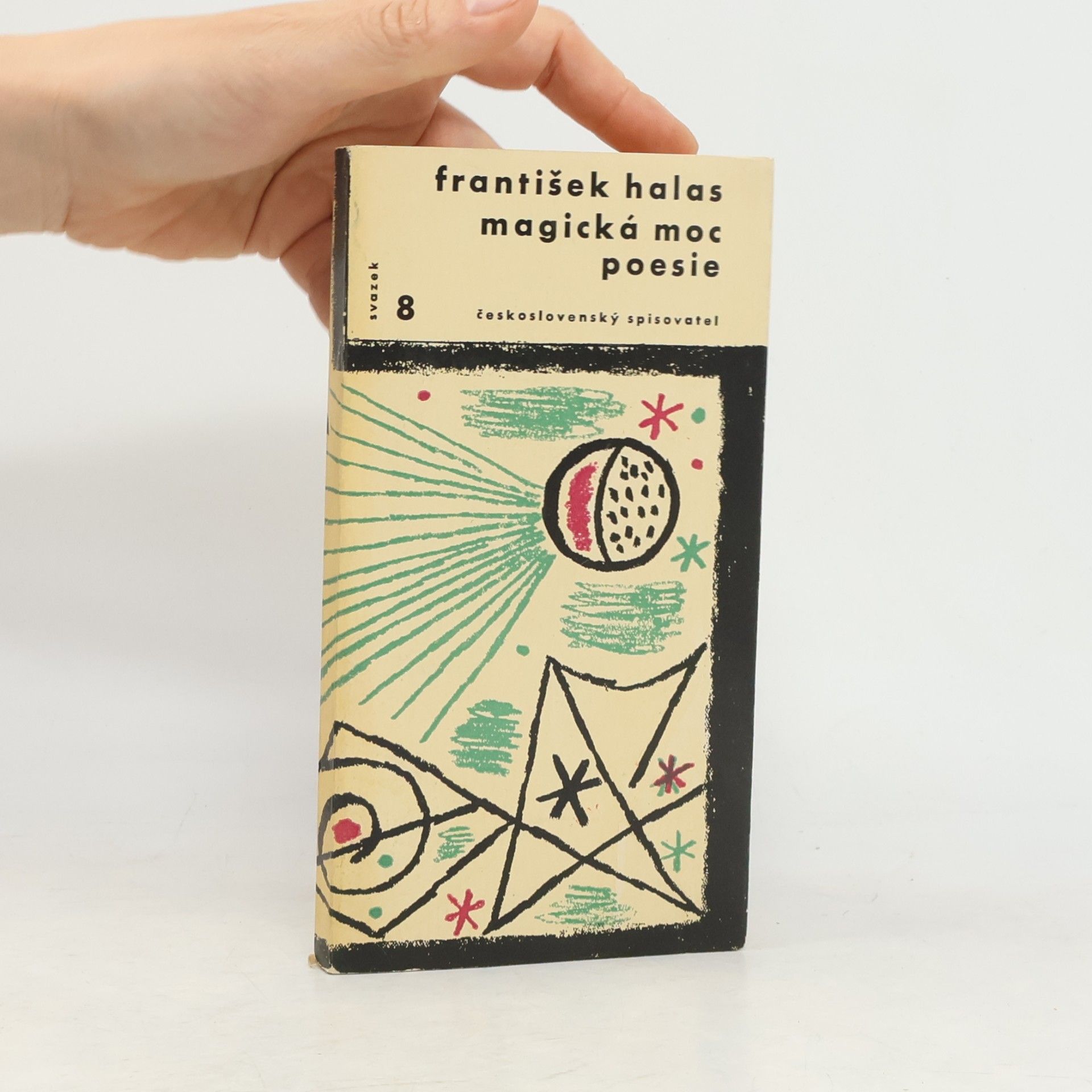 František Halas Magická moc poesie