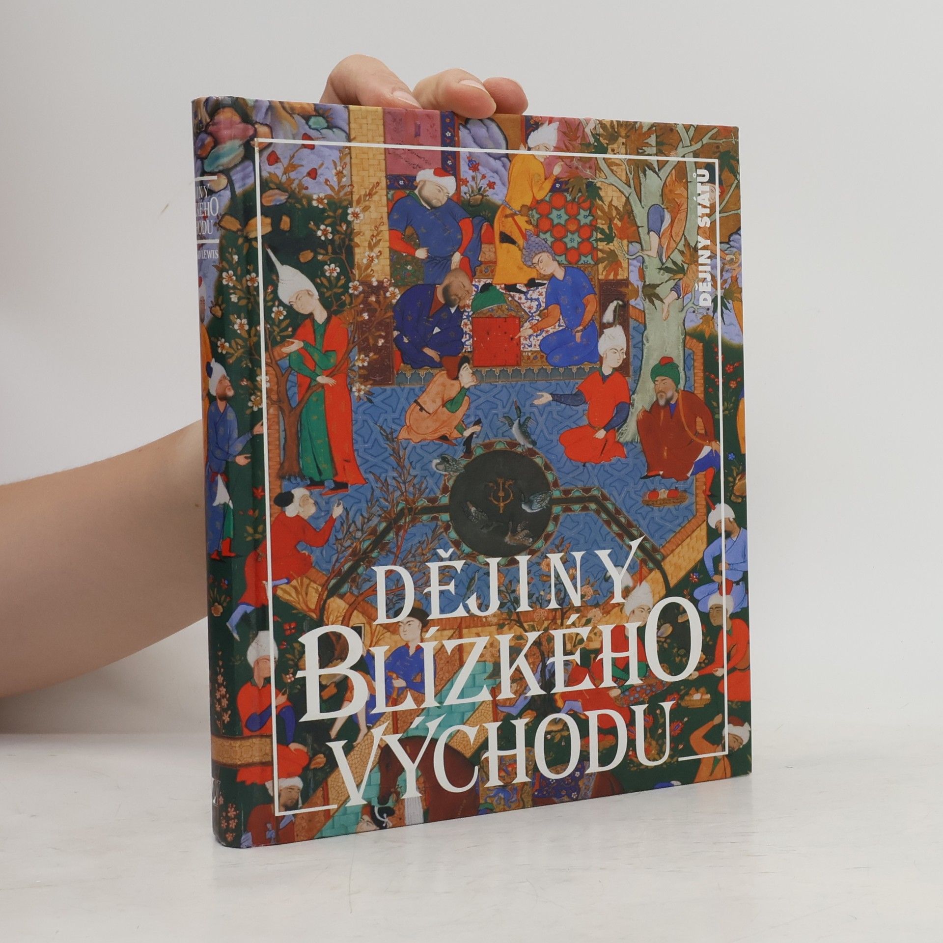 Bernard Lewis Dějiny Blízkého východu