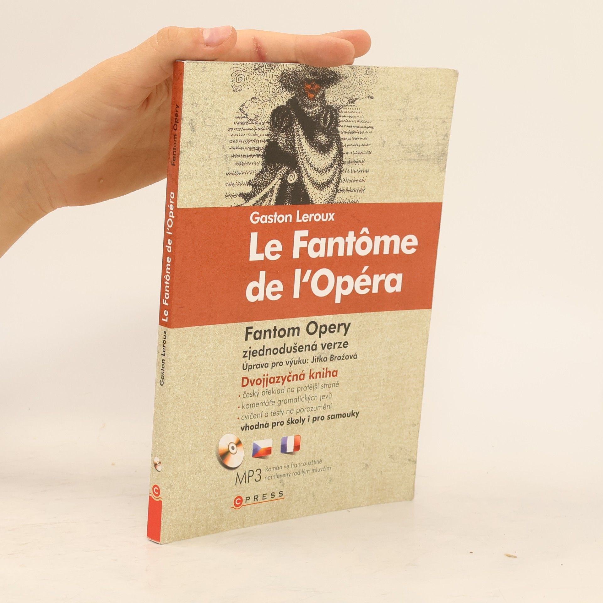 Gaston Leroux Fantom opery / Le Fantôme de l´Opéra