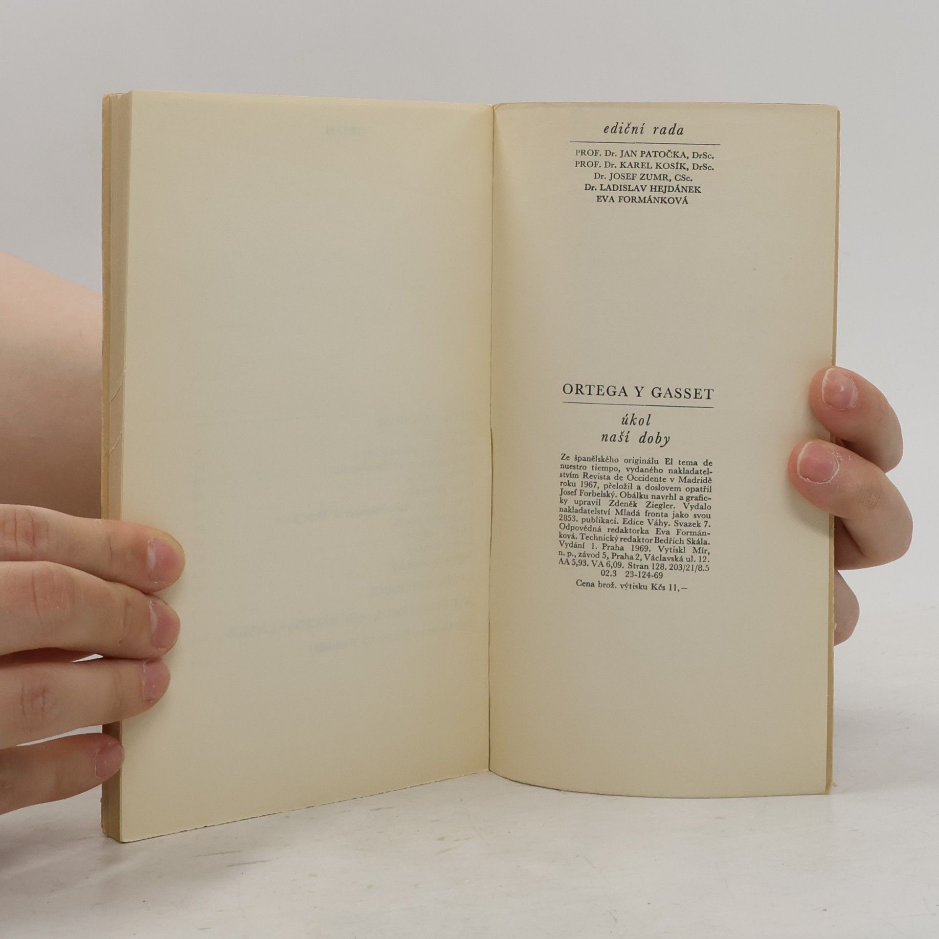 José Ortega y. Gasset Úkol naší doby
