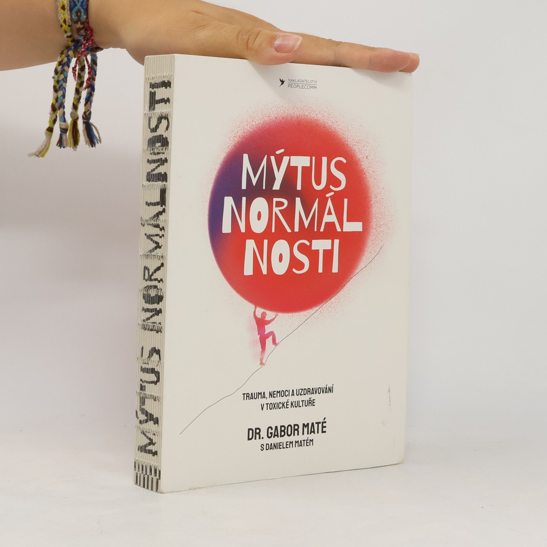 Gabor Maté Mýtus normálnosti