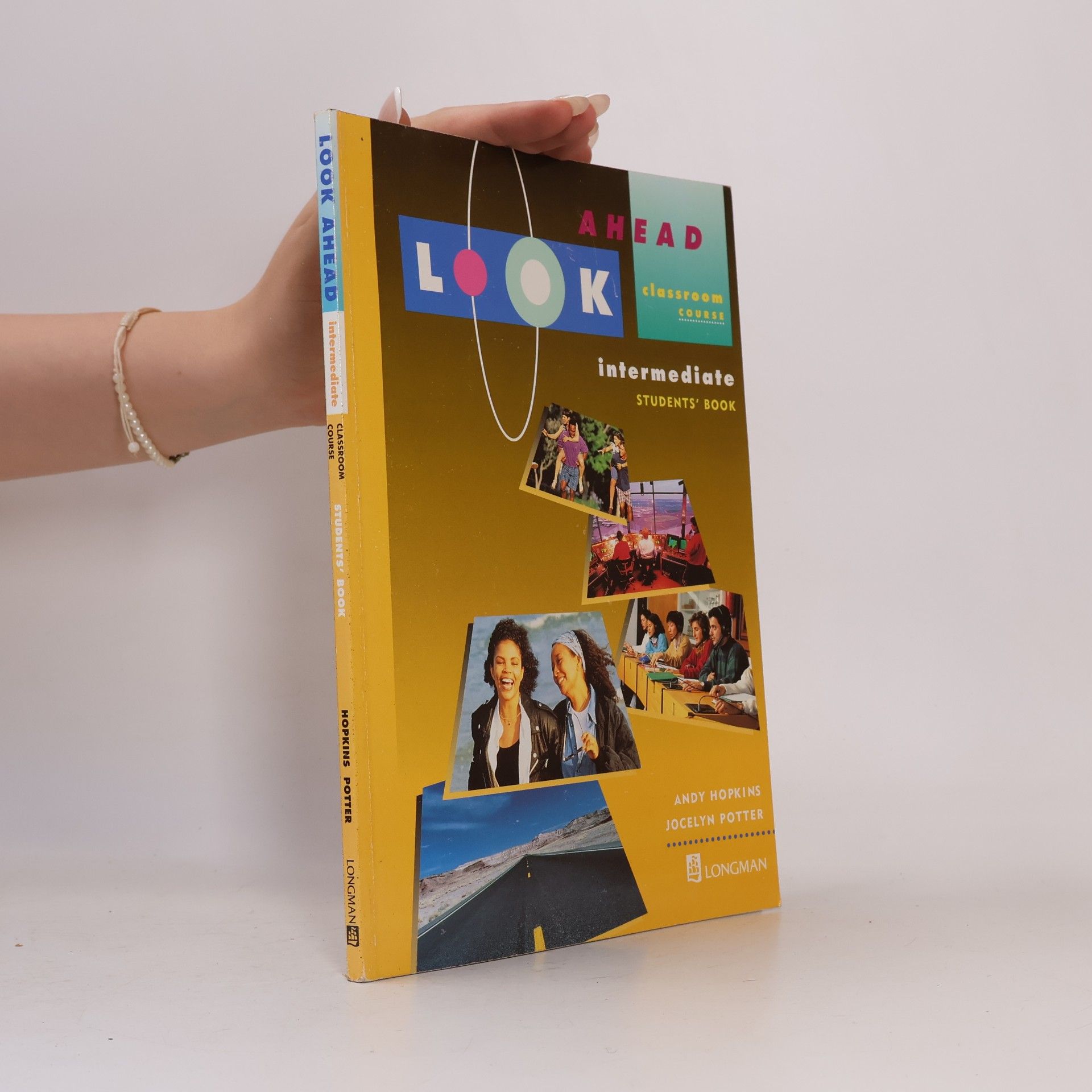 Look Ahead Intermediate. Classroom course. Students' Book
