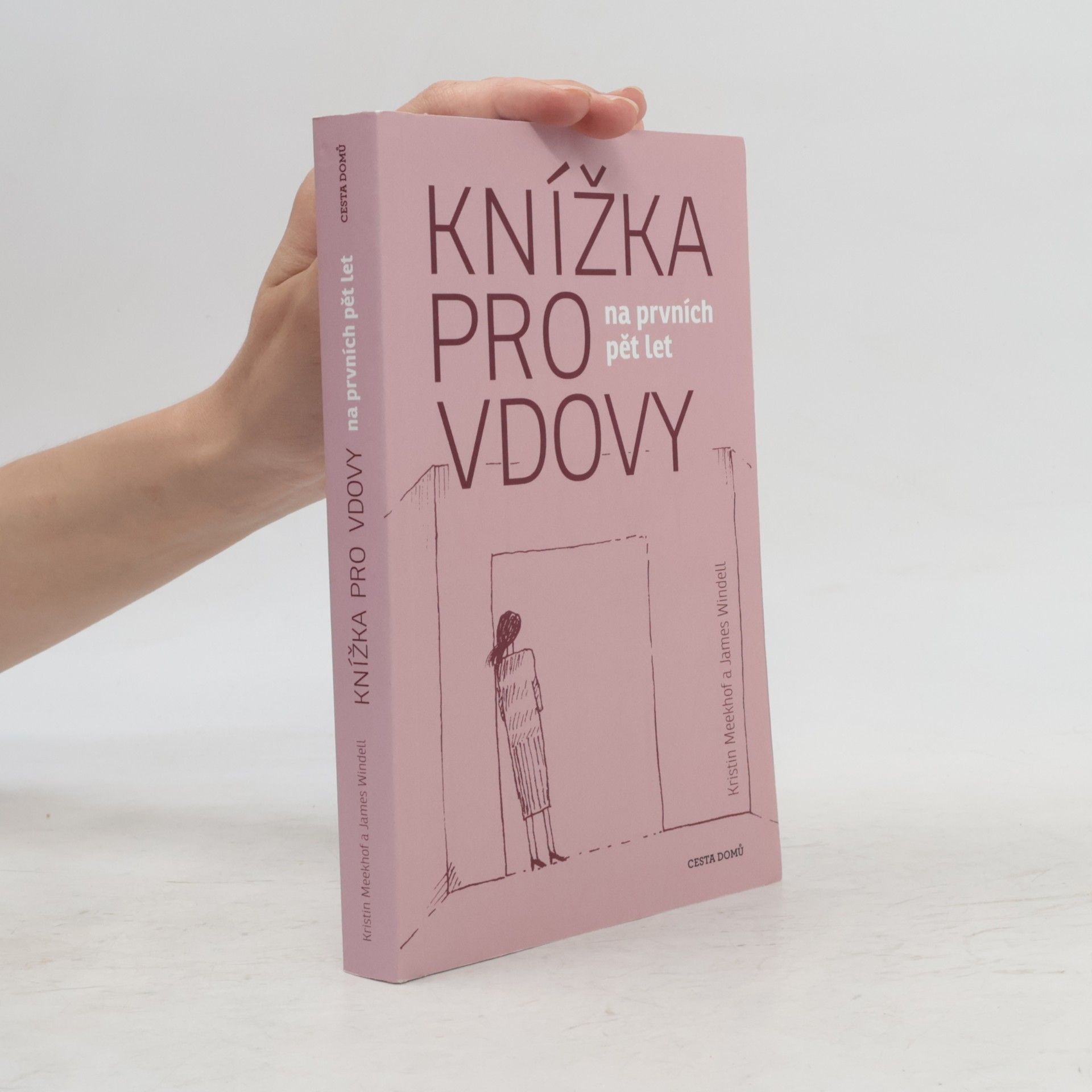 James Windell Knížka pro vdovy na prvních pět let