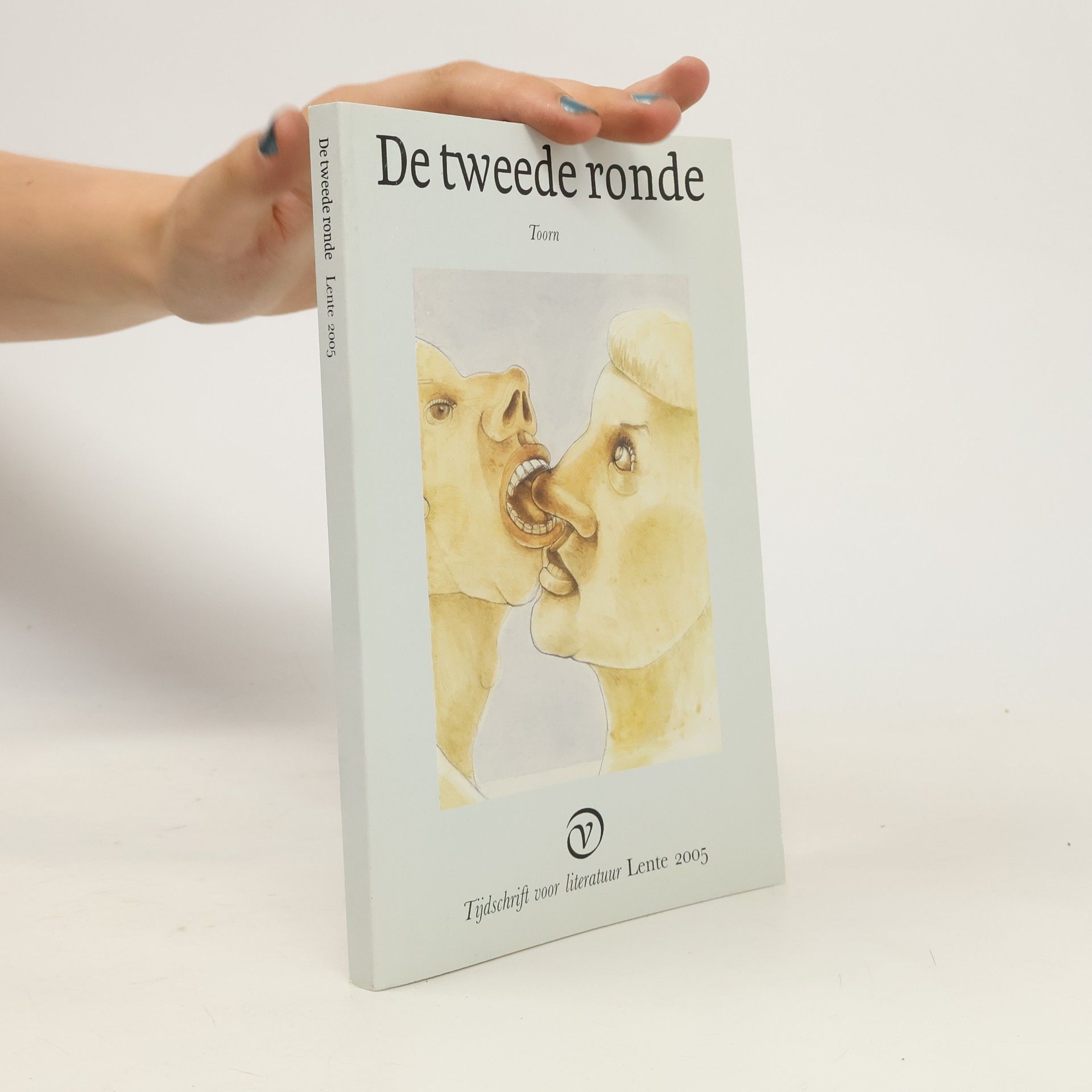 Autores varios De Tweede Ronde - Lente 2005: Toorn