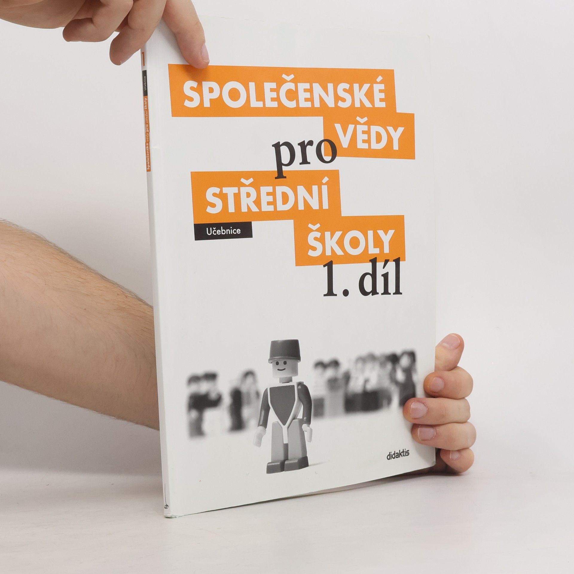 Kolektív autorov Společenské vědy pro střední školy 1. díl