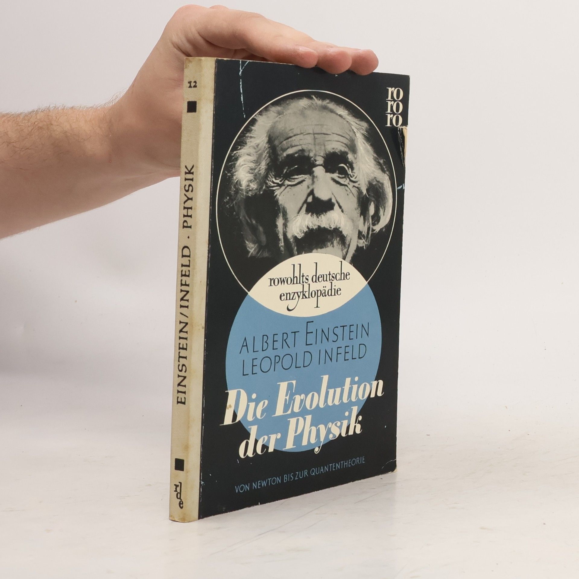 Albert Einstein Die Evolution der Physik