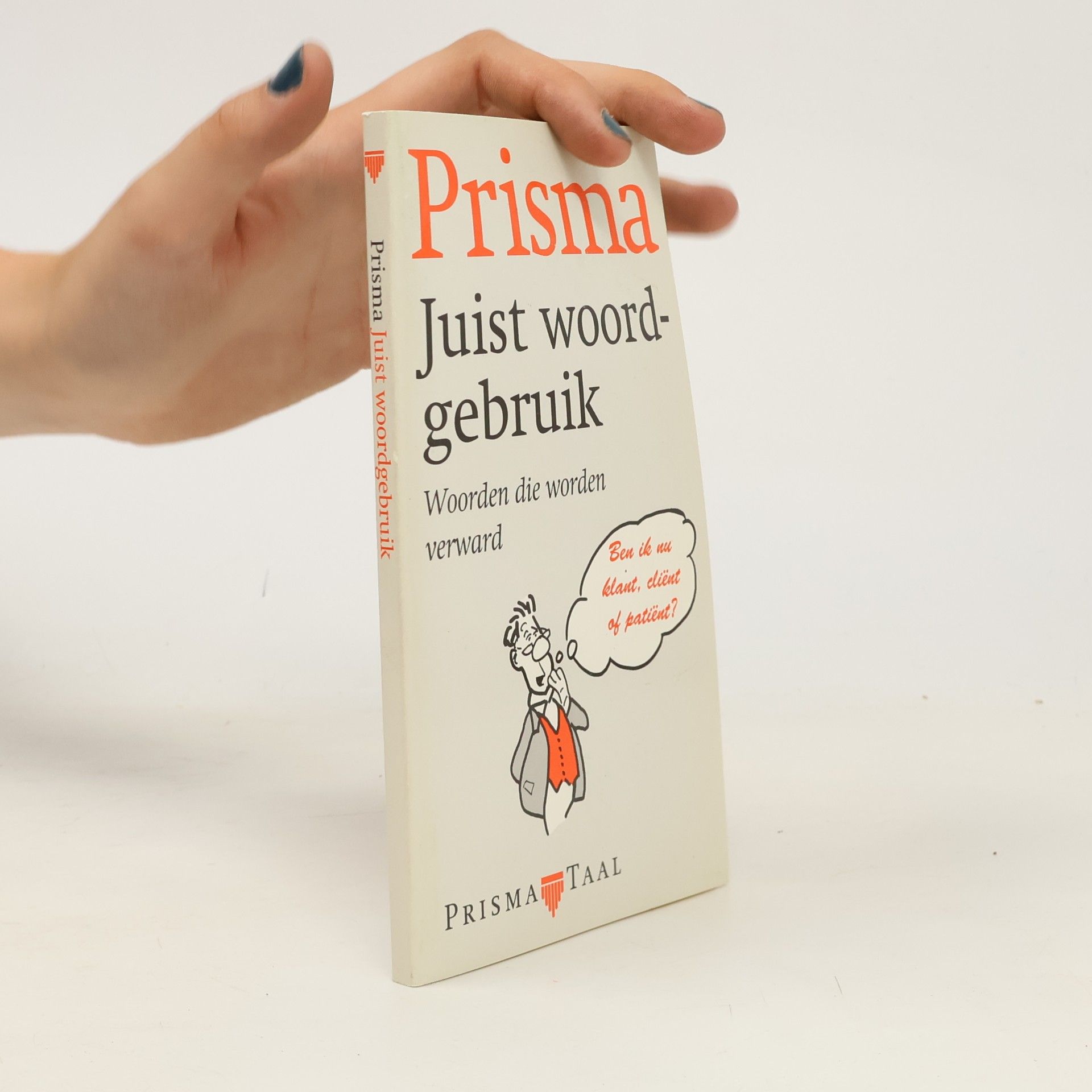 Prisma taal: Juist woordgebruik