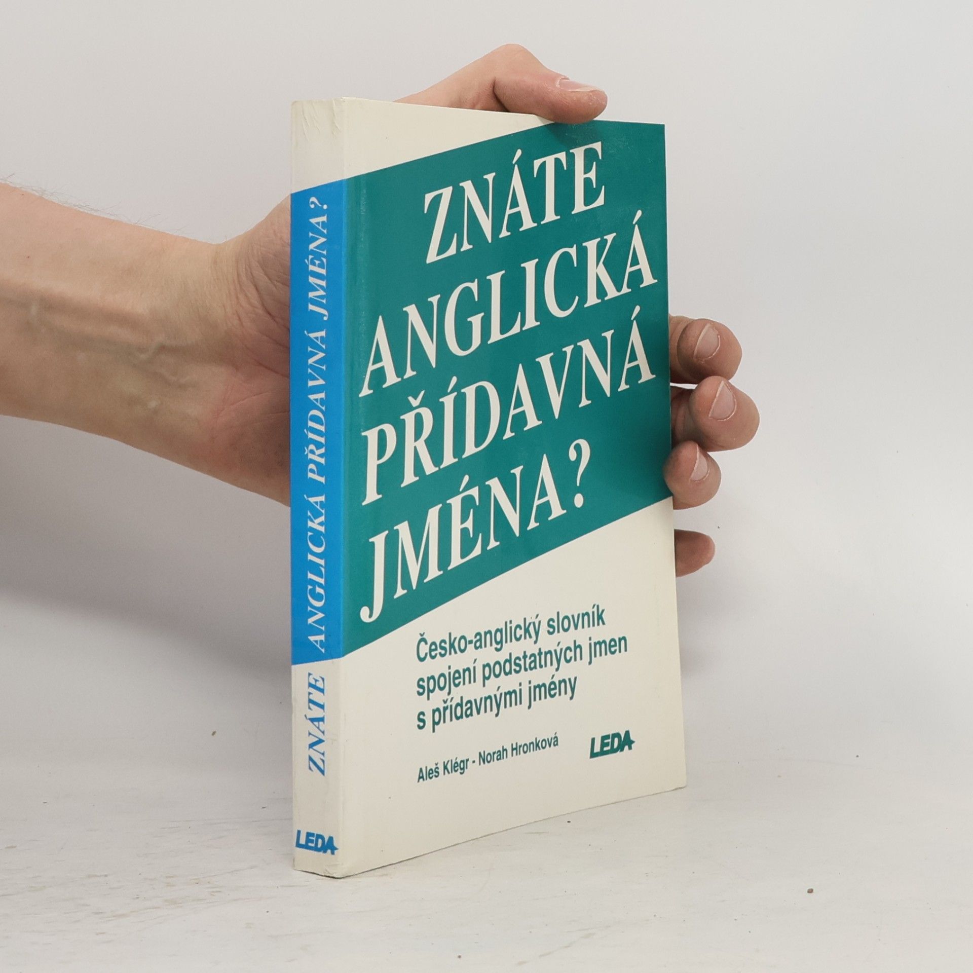 Norah Hronková Znáte anglická přídavná jména?