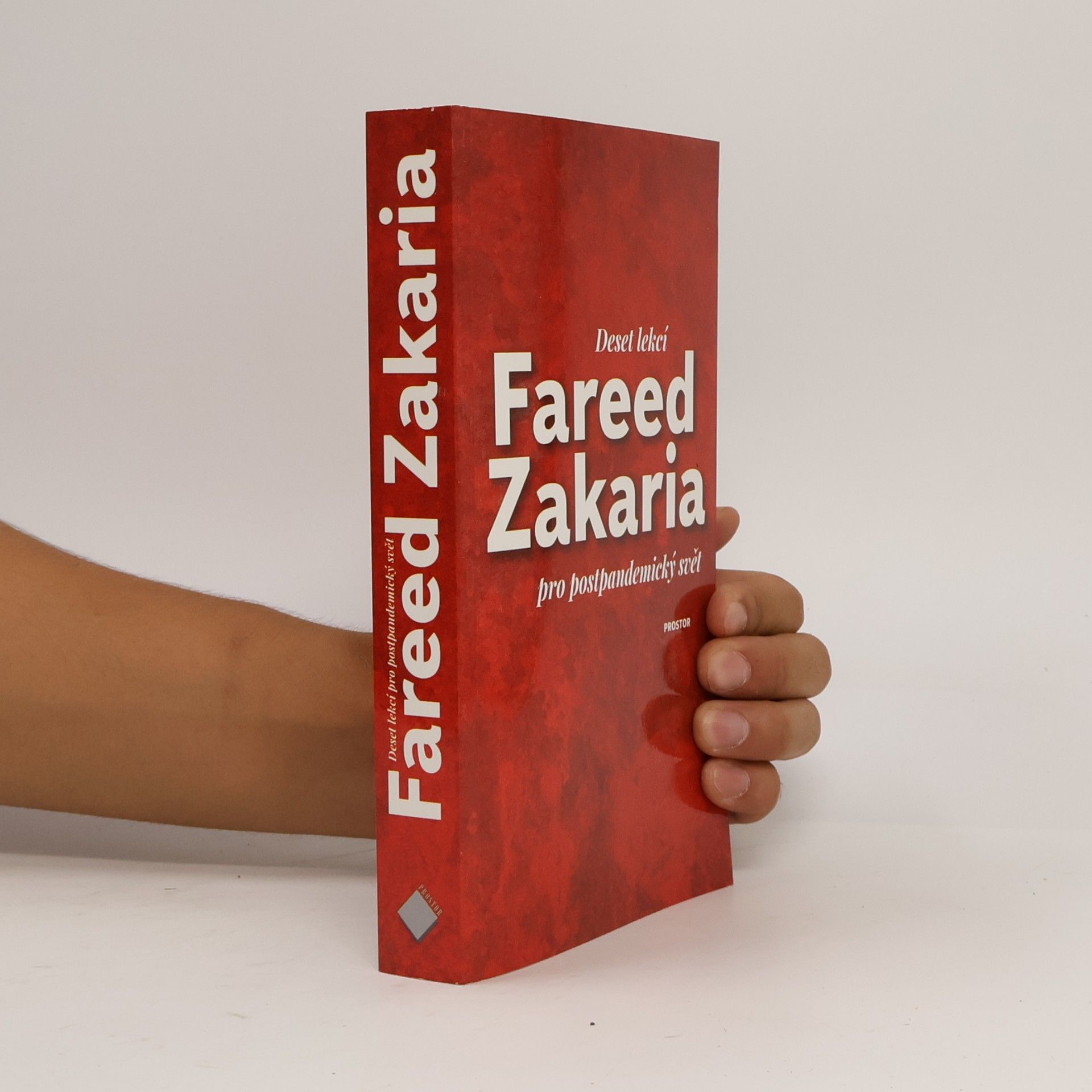 Fareed Zakaria Deset lekcí pro postpandemický svět