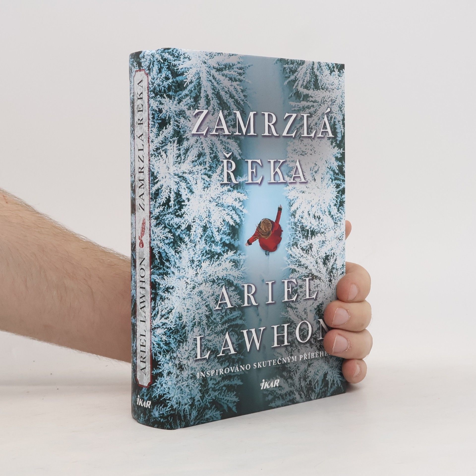 Ariel Lawhon Zamrzlá řeka