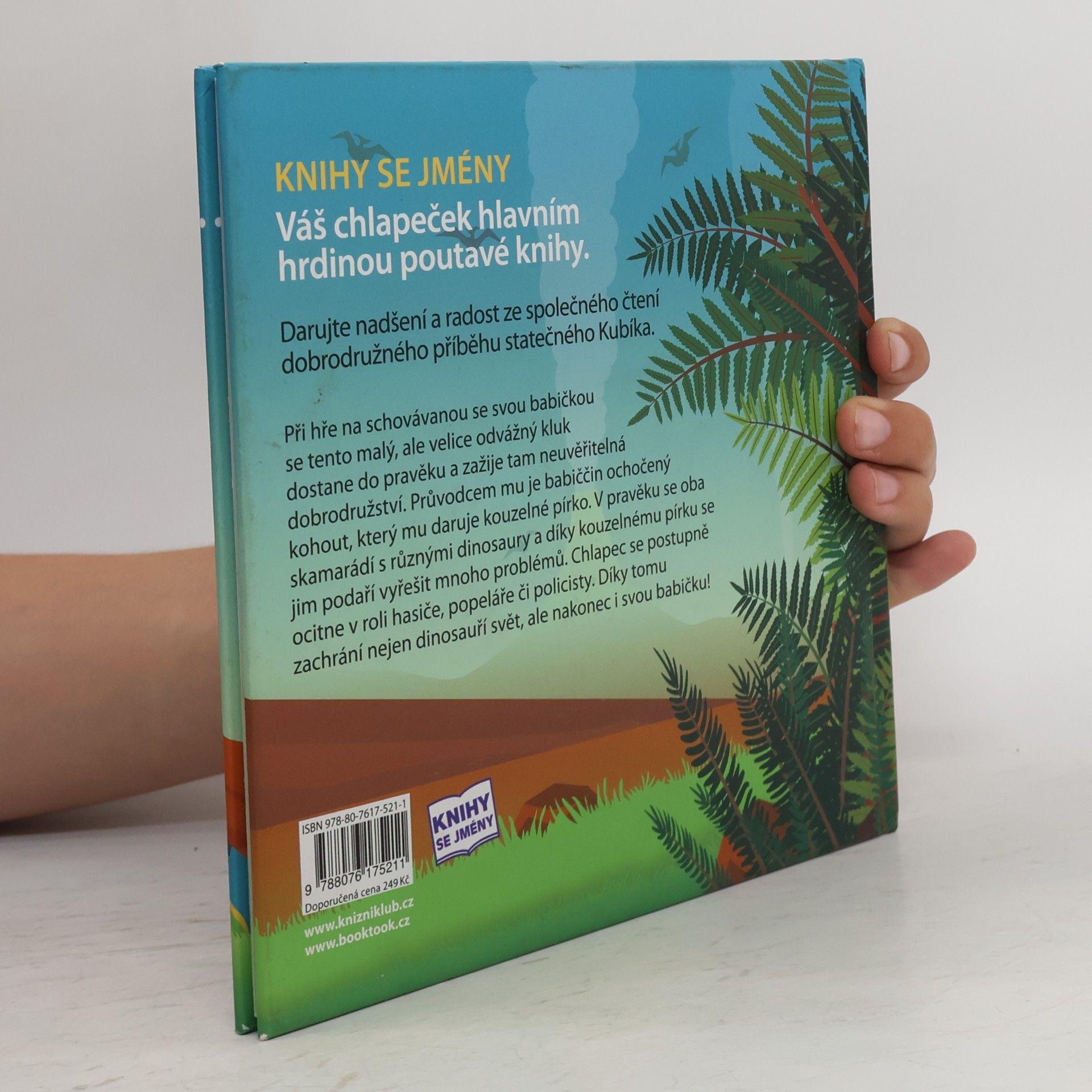 Šimon Matějů Jak Kubík zachránil dinosaury a babičku