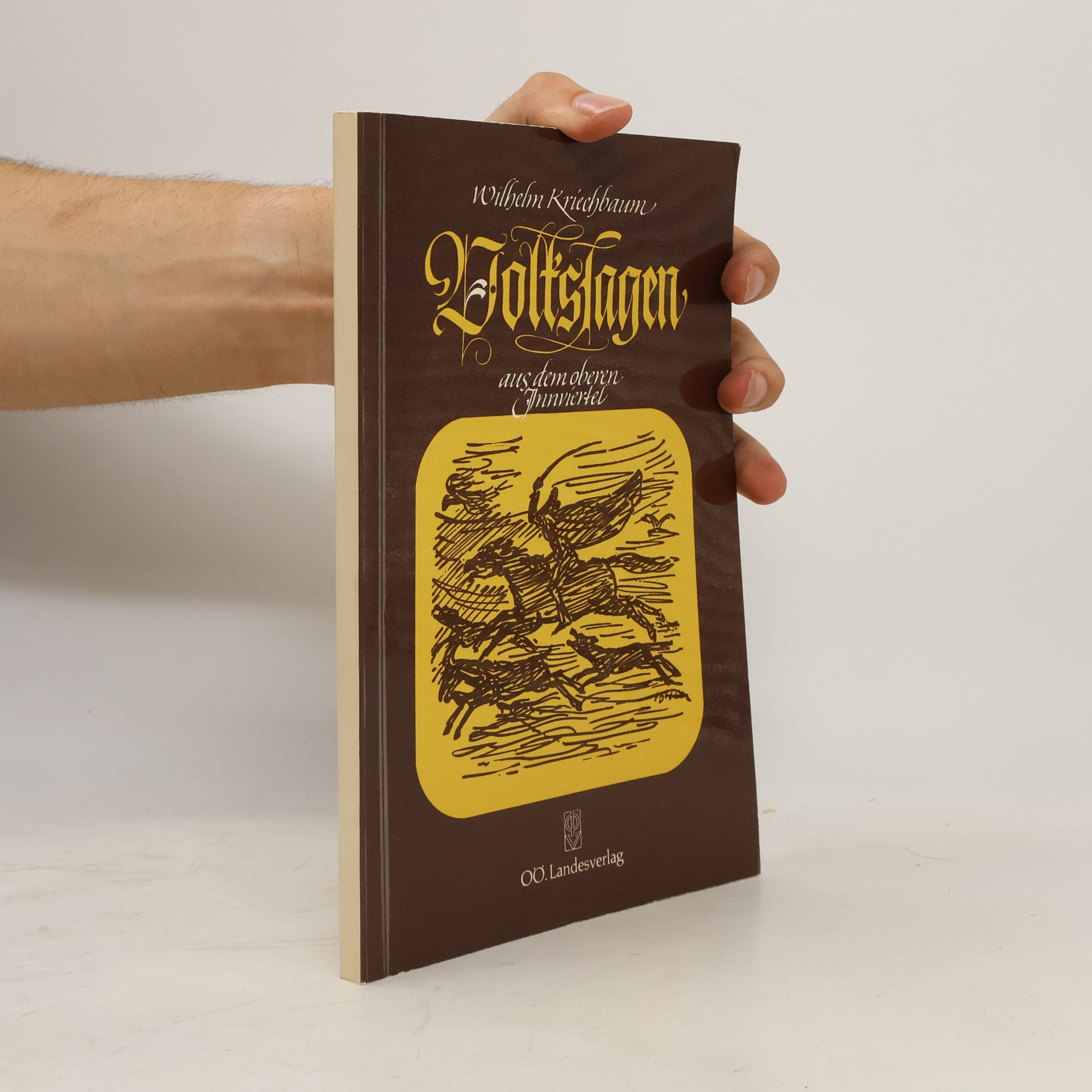Wilhelm Kriechbaum Volkssagen aus dem oberen Innviertel