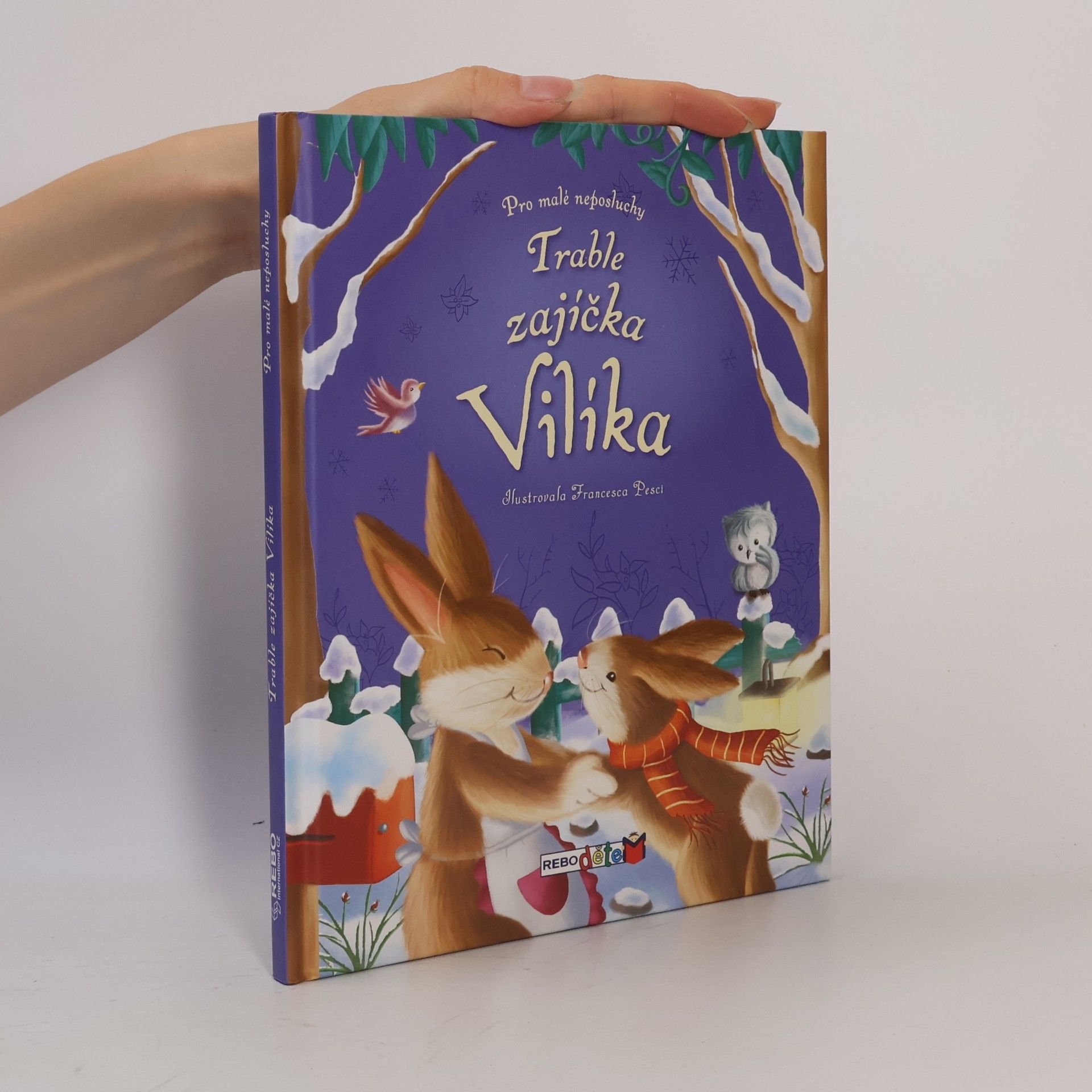 Francesca Pesci Trable zajíčka Vilíka