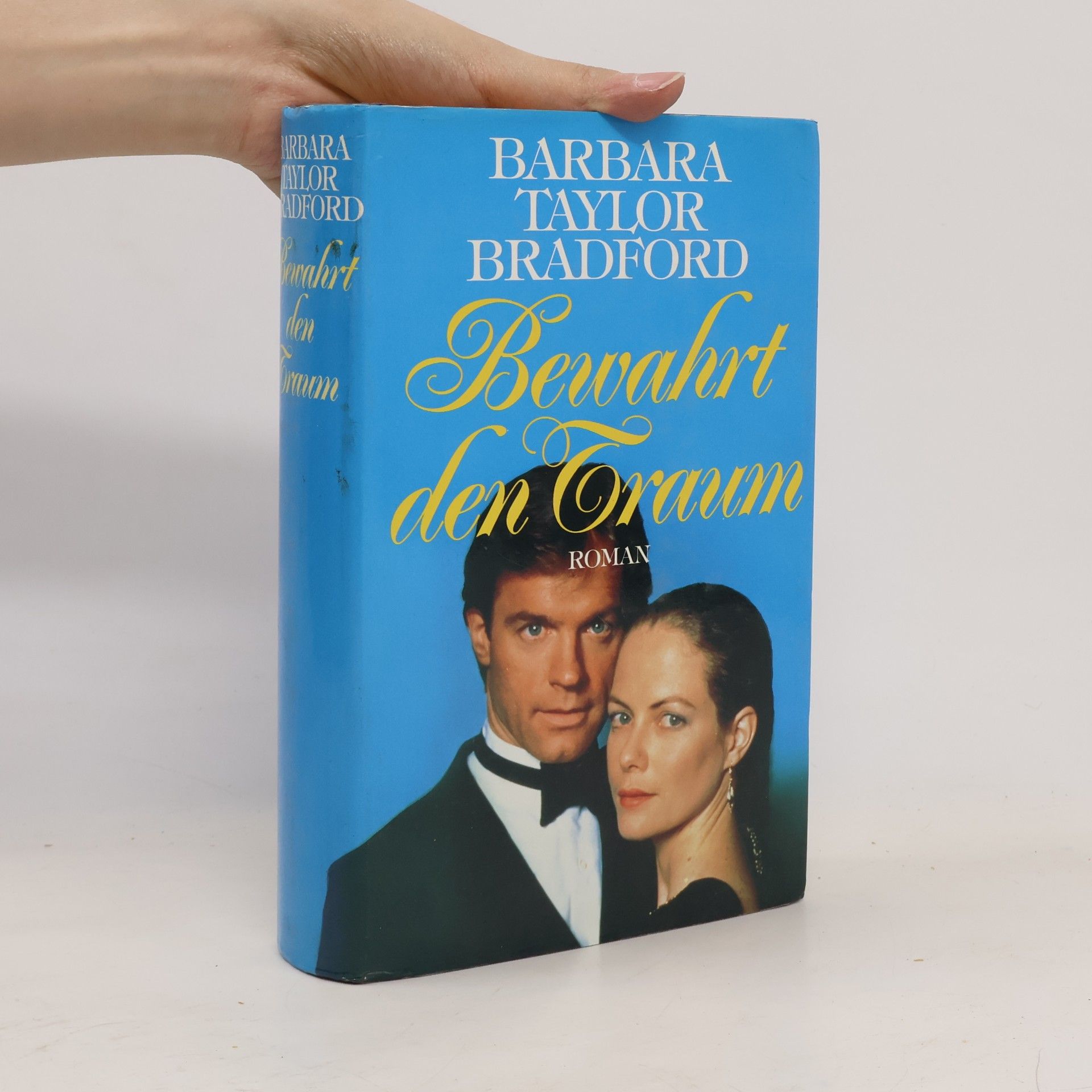 Barbara Taylor Bradford Bewahrt den Traum