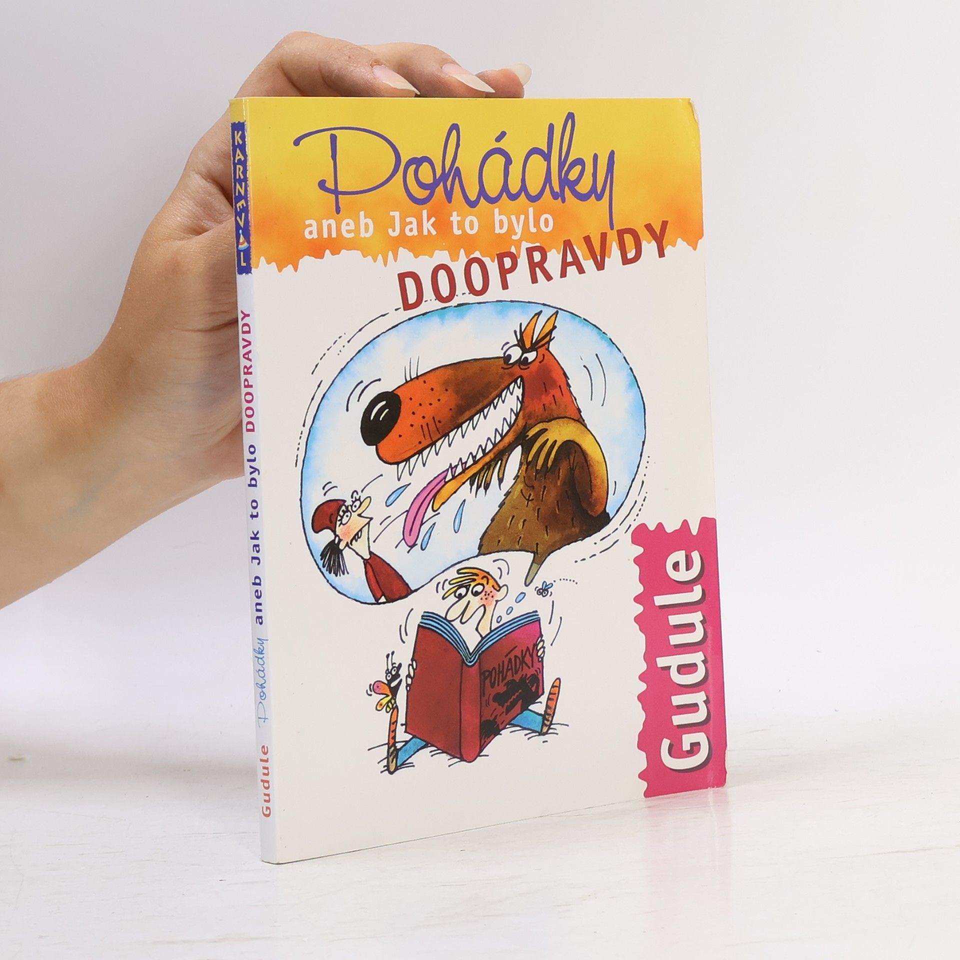 Pohádky aneb Jak to bylo doopravdy