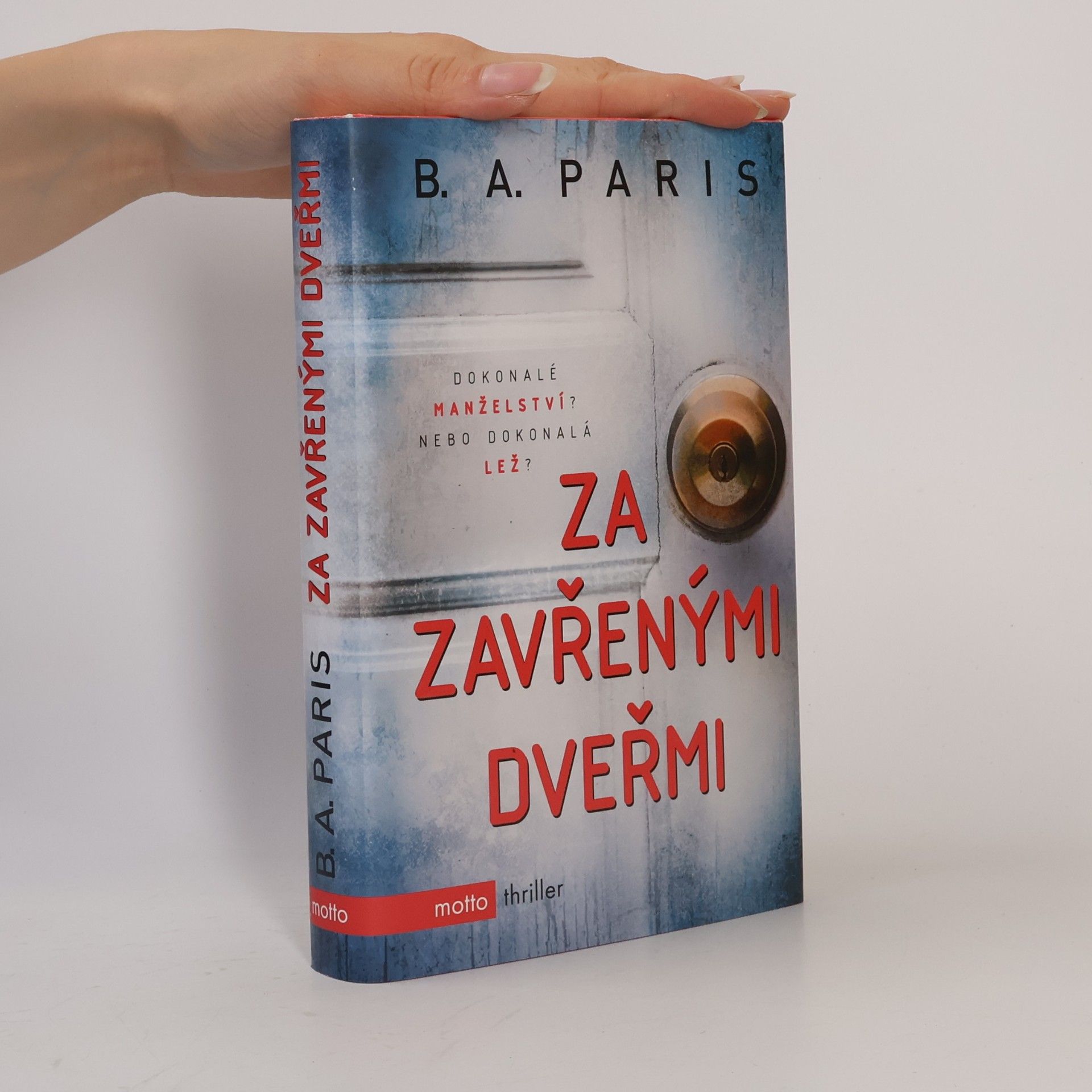 B.A. Paris Za zavřenými dveřmi